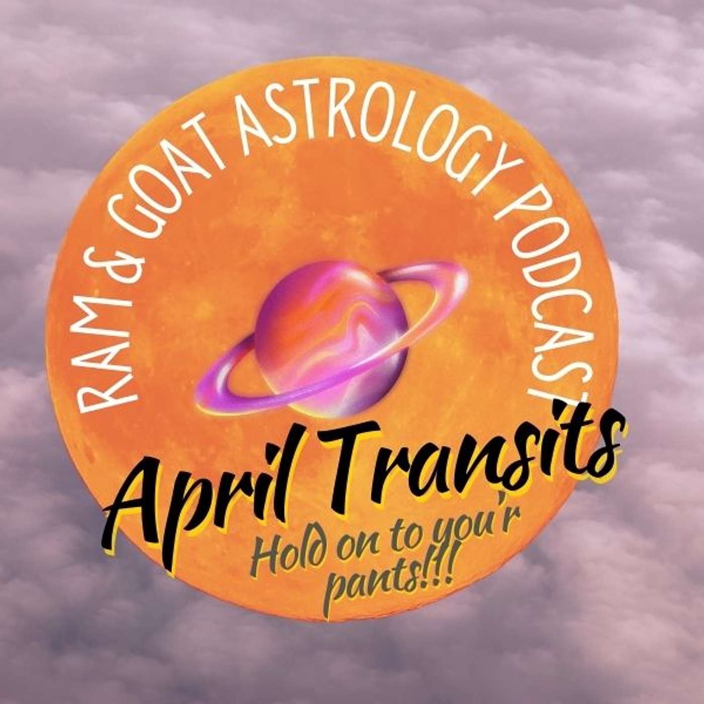 Hold on to your Butts! April Transits 2024