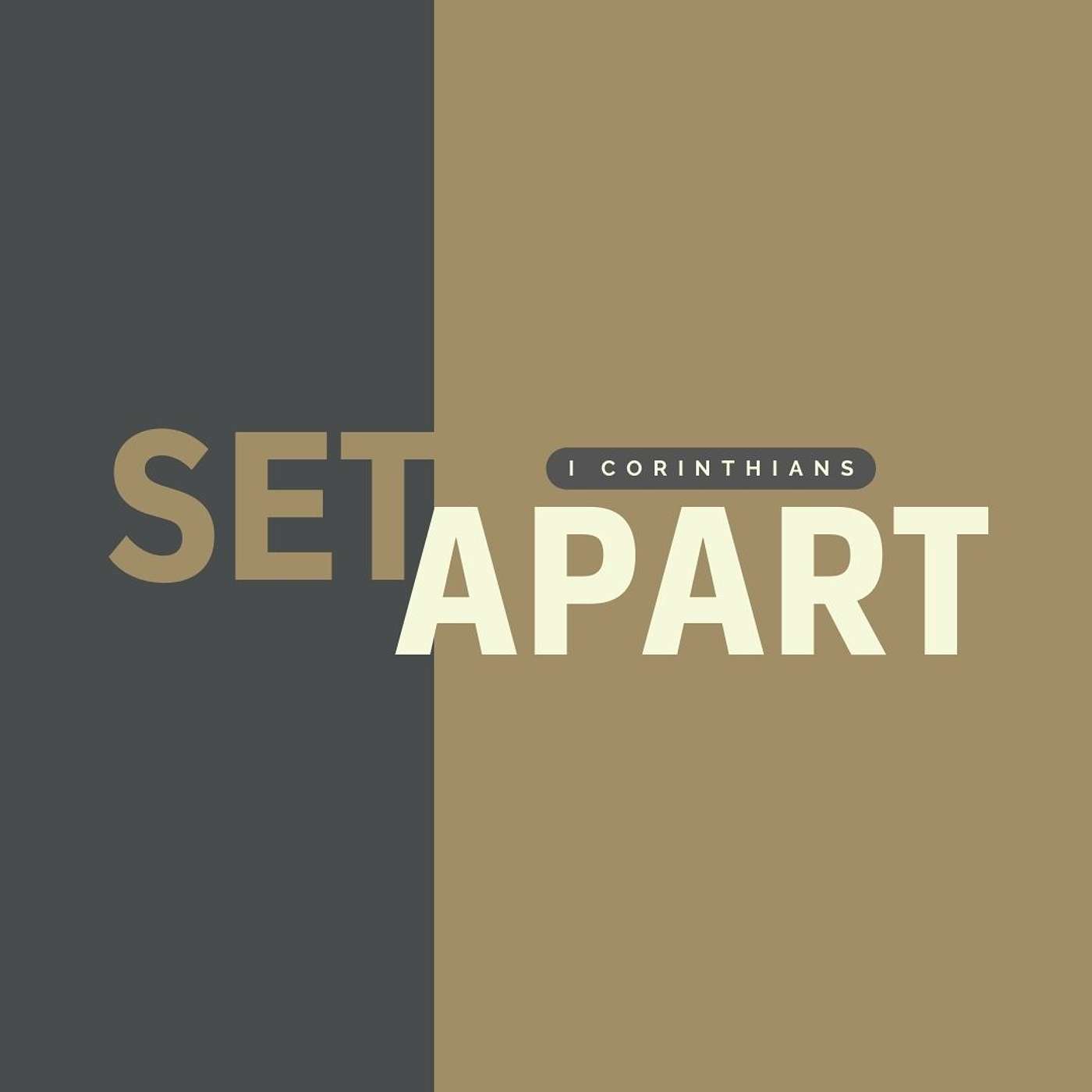 Set Apart | 1 Corinthians 3:18–4:7 // Horace
