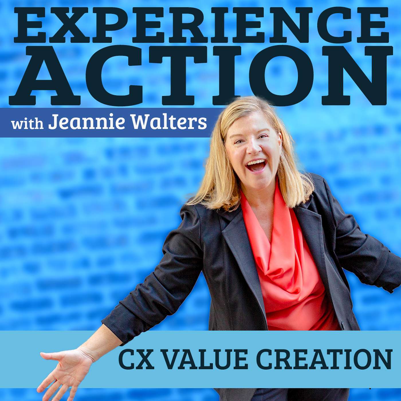 Customer Experience (CX) Value Creation