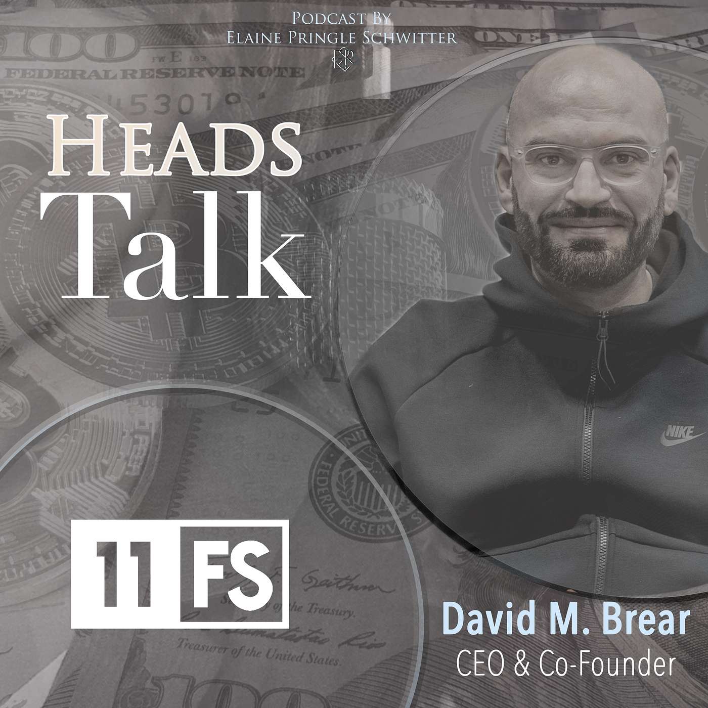 186 - David Brear CEO: Fintech Series - 11:FS, Digital Banking is 1% Done