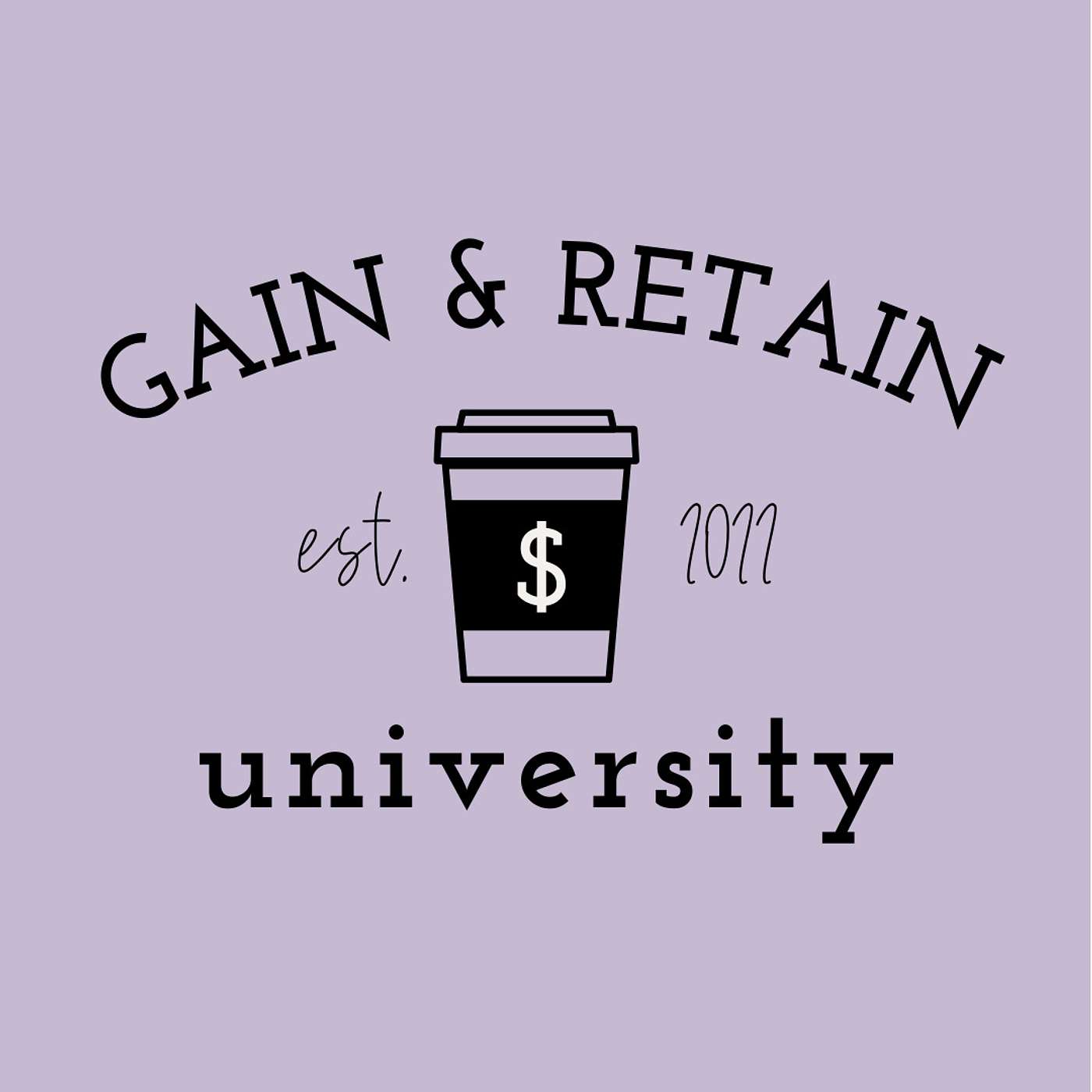 Gain + Retain University