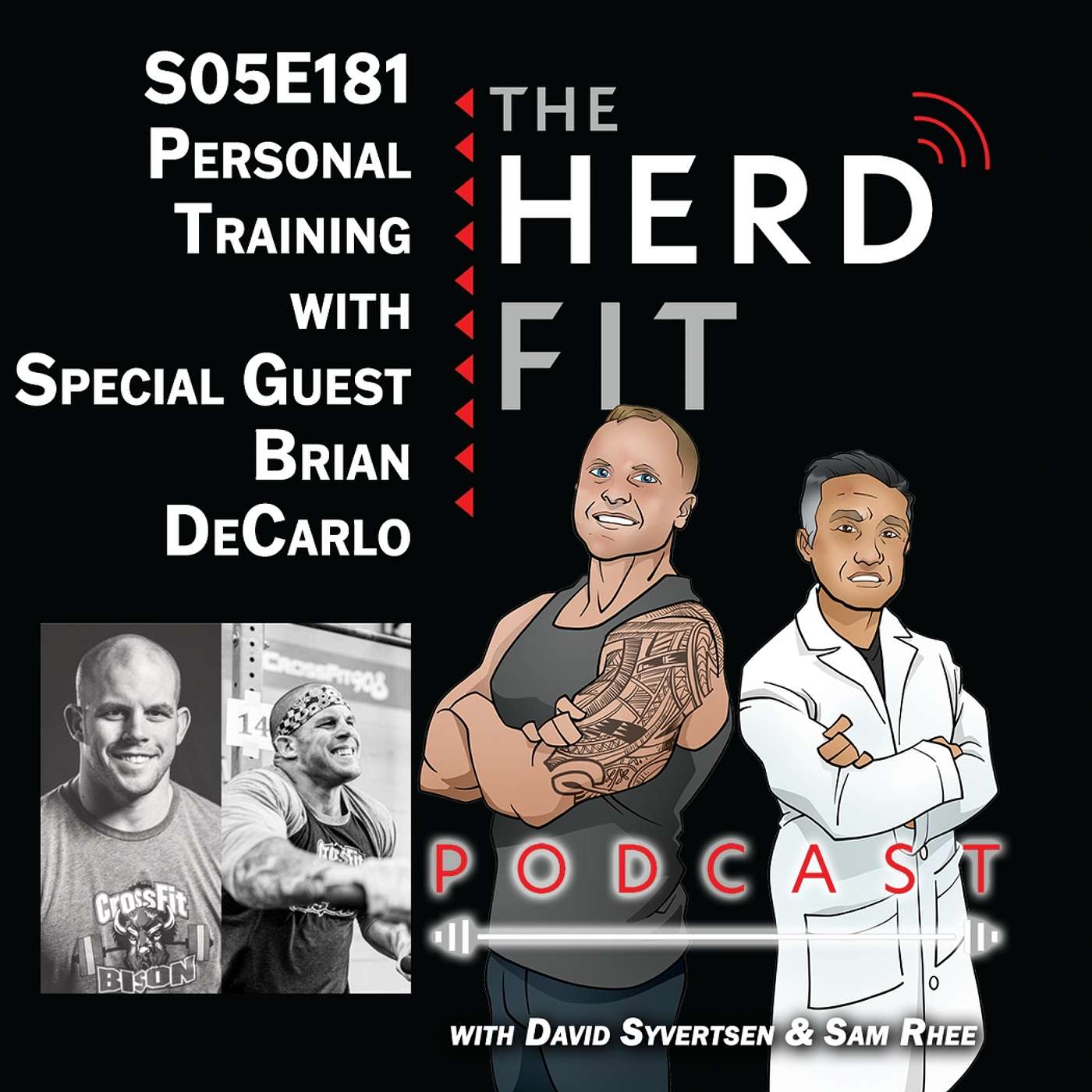 S06E181 - Navigating Olympic Lifting and Personal Training with Guest Coach Brian DeCarlo episode artwork