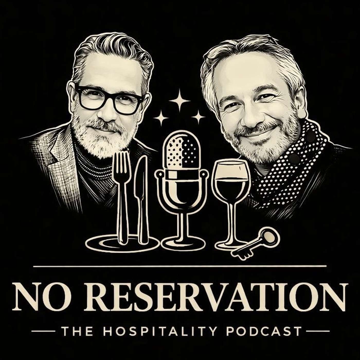 NO RESERVATION - The Hospitality Podcast podcast artwork
