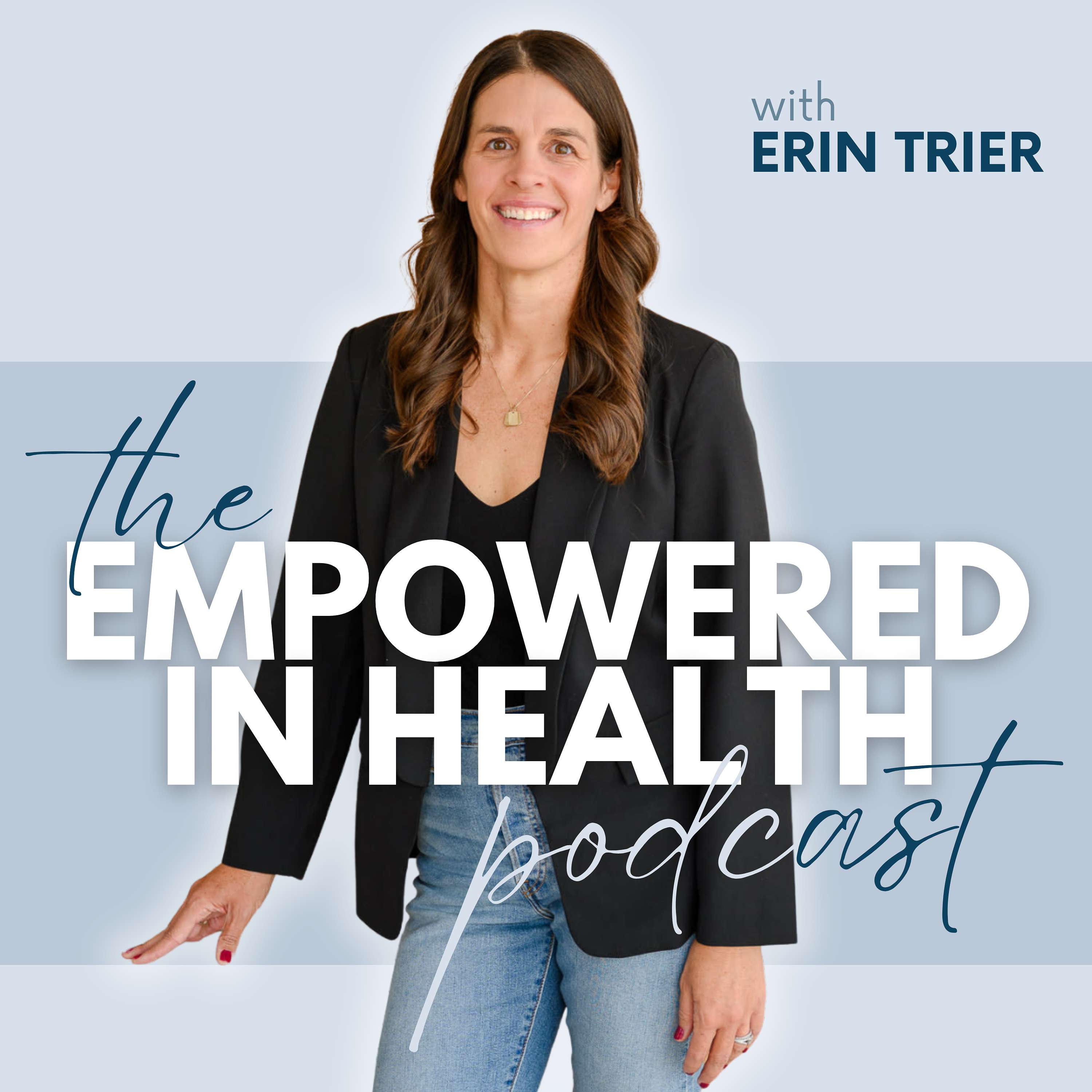 Empowered in Health podcast artwork