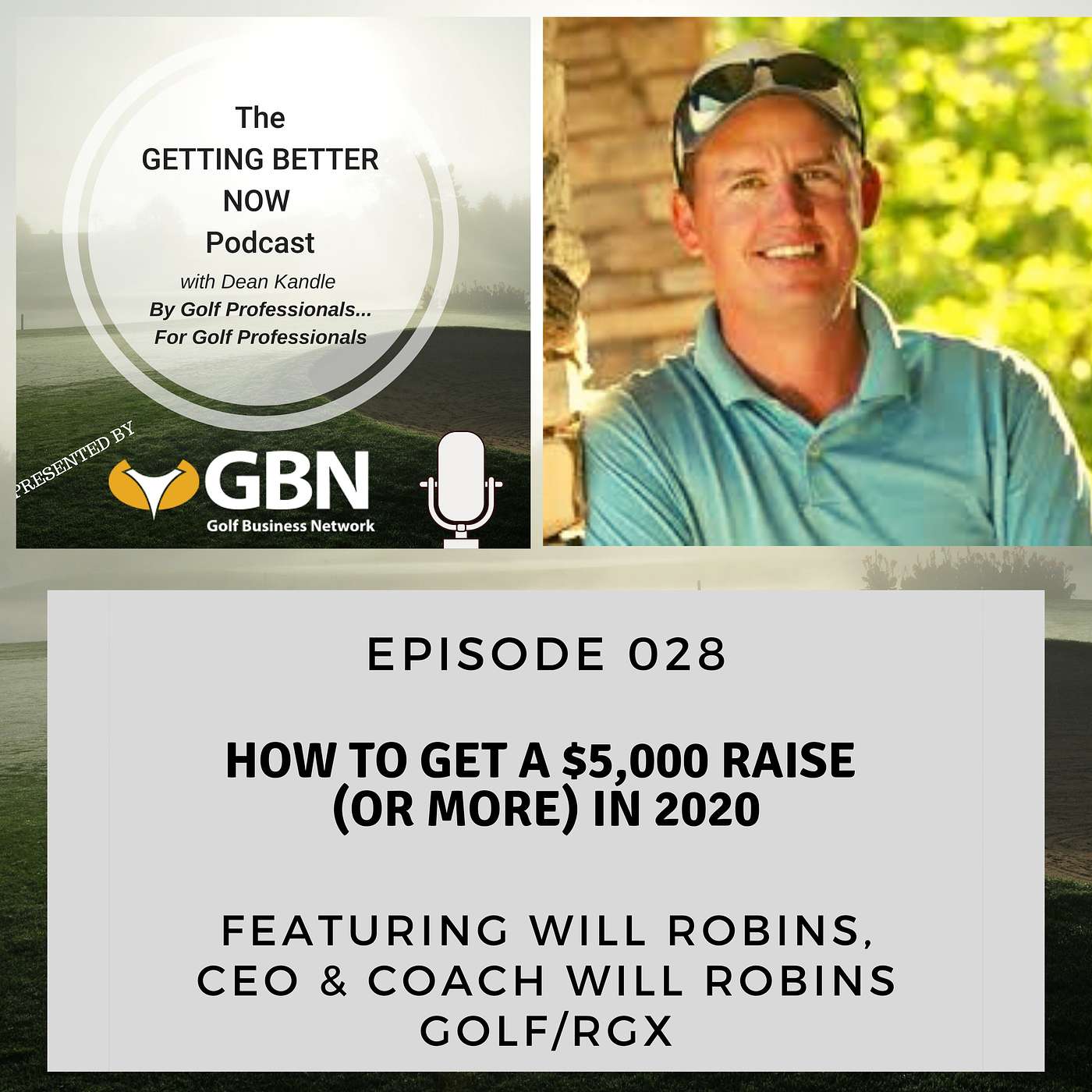 S5 EP 04: How to Get a $5,000 Raise (or more) in 2020 w/ Will Robins