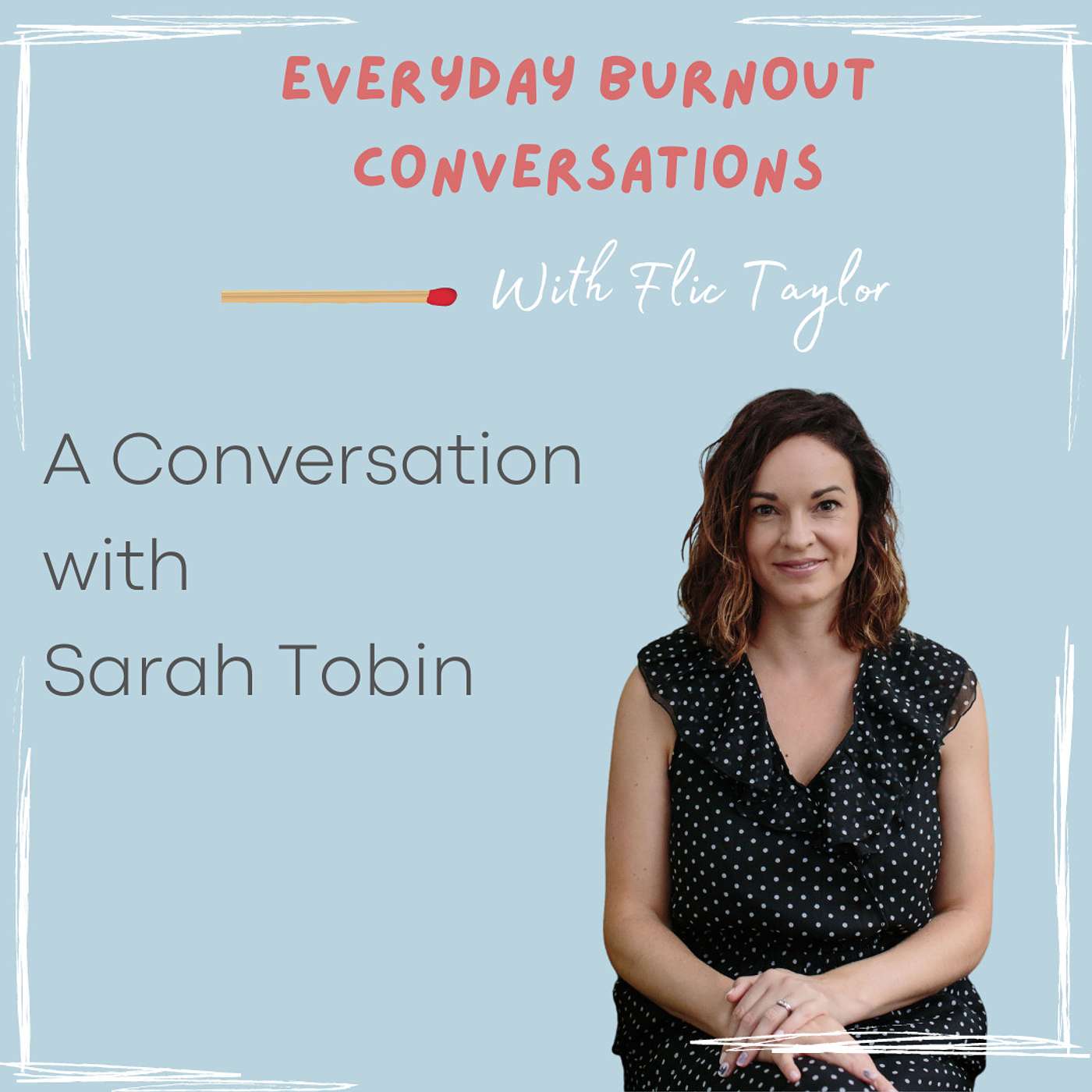 Everyday Burnout Conversations