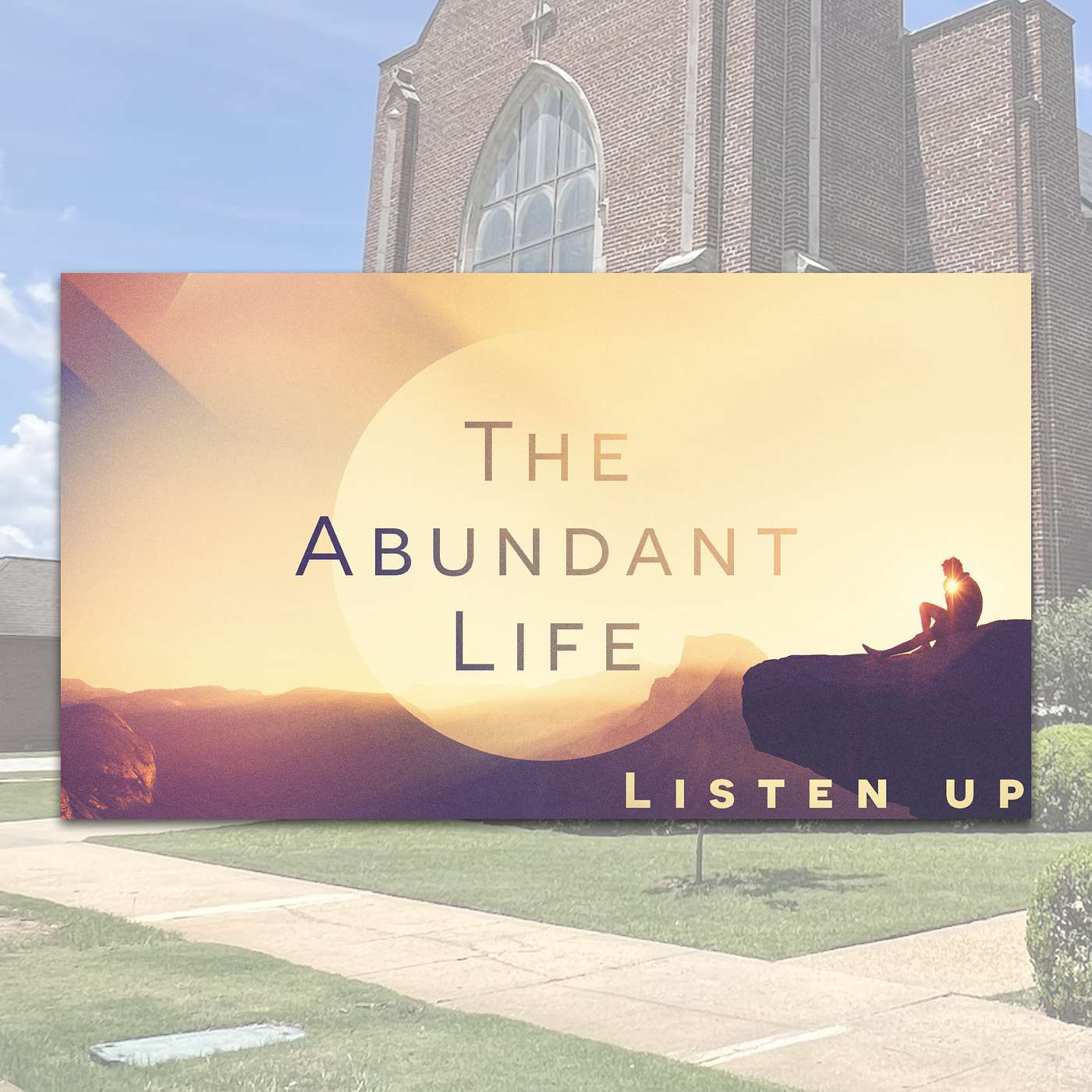6.23.24 // Listen Up: The Abundant Life // Rev. Anna Miller episode artwork