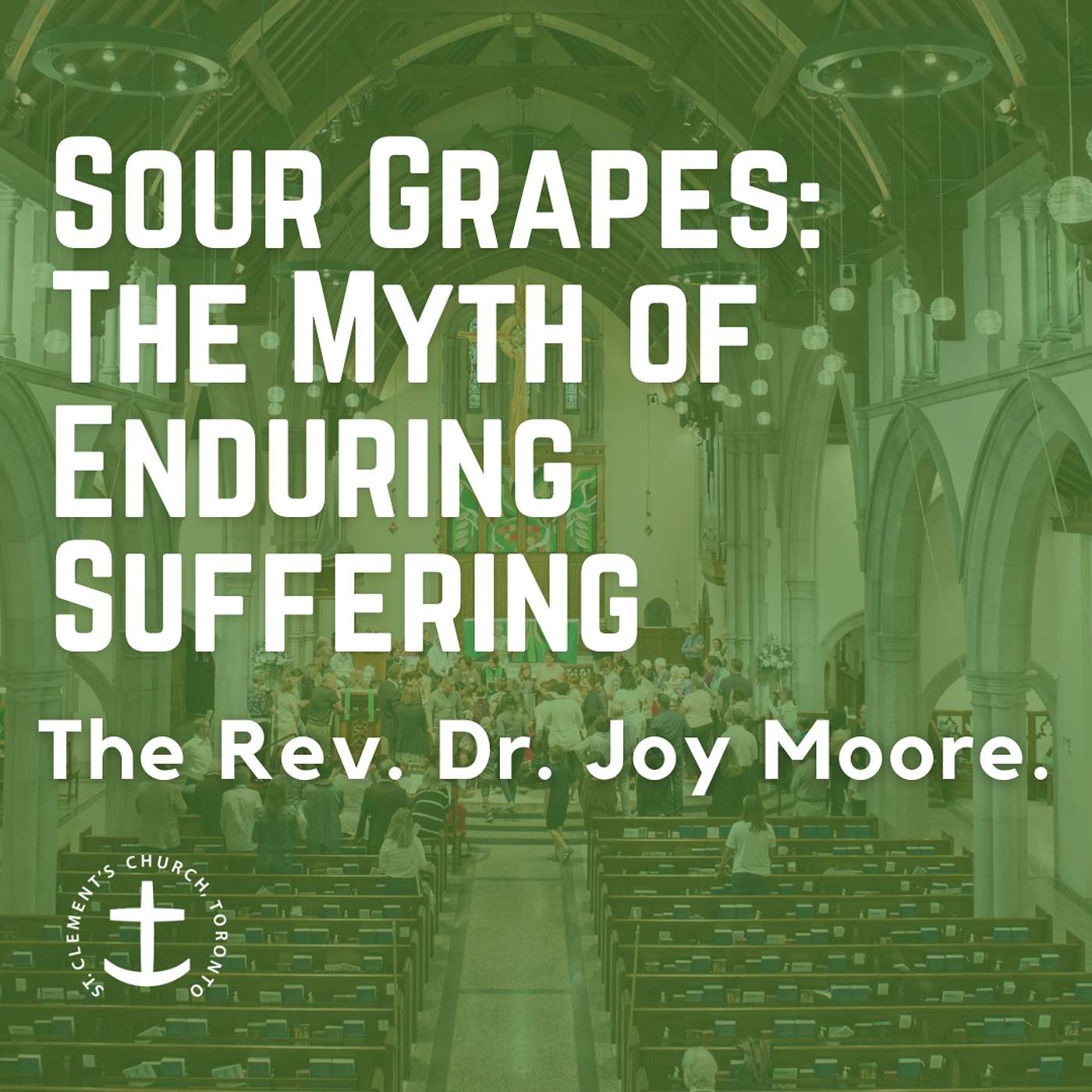 19 October 2025 - Sour Grapes, The Myth of Enduring Suffering - The Rev. Dr. Joy Moore 19 October 2025 - Sour Grapes, The Myth of Enduring Suffering - The Rev. Dr. Joy Moore