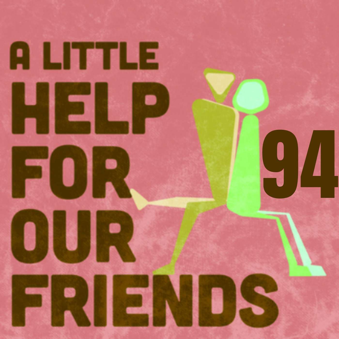A Little Help For Our Friends