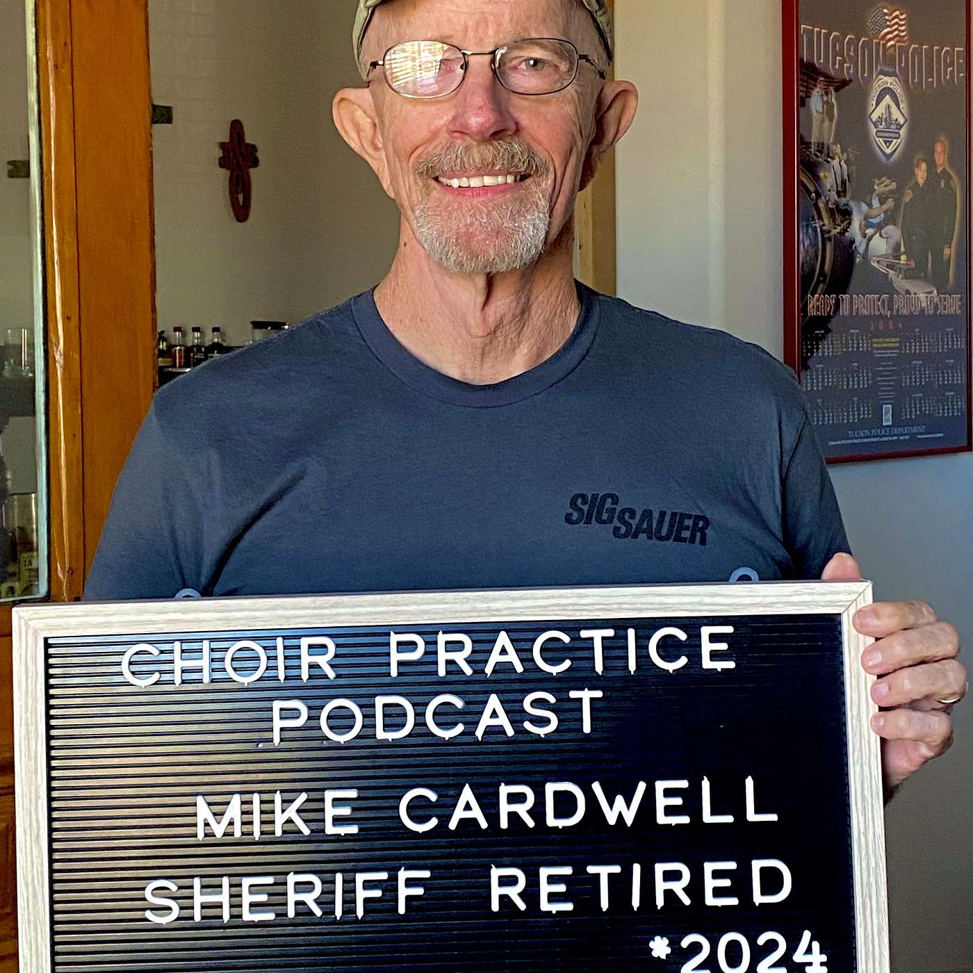 Choir Practice Podcast - Mike Cardwell Retired San Bernardino County Sheriff Deputy Chief)