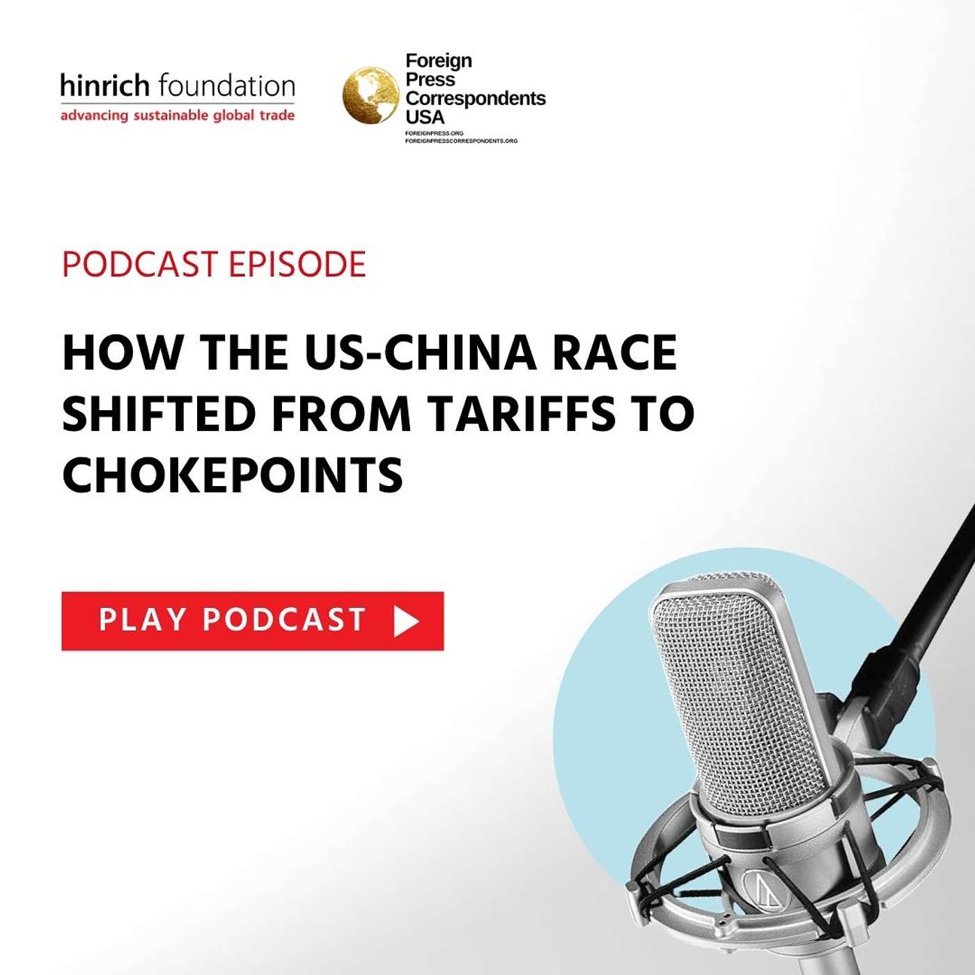 Special Ep. - How the US-China race shifted from tariffs to chokepoints