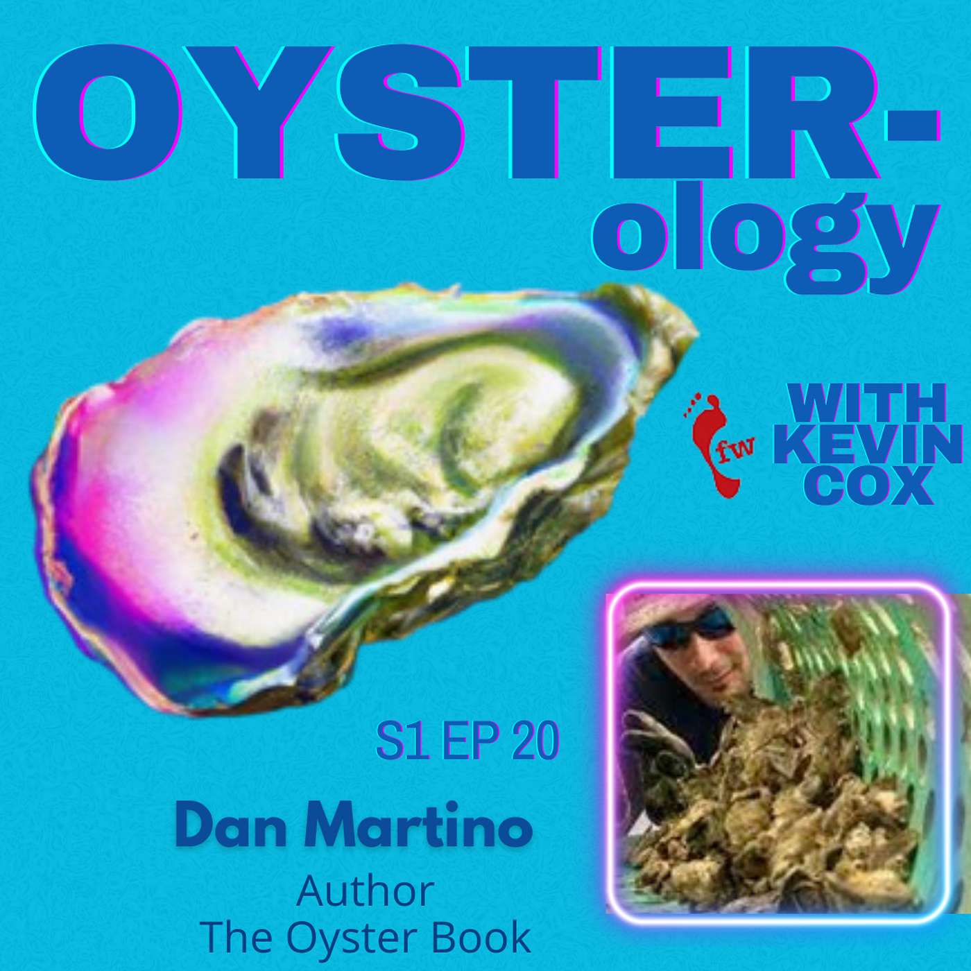 Episode 20: The Oyster Book - Dan Martino shucks open the world of aquaculture
