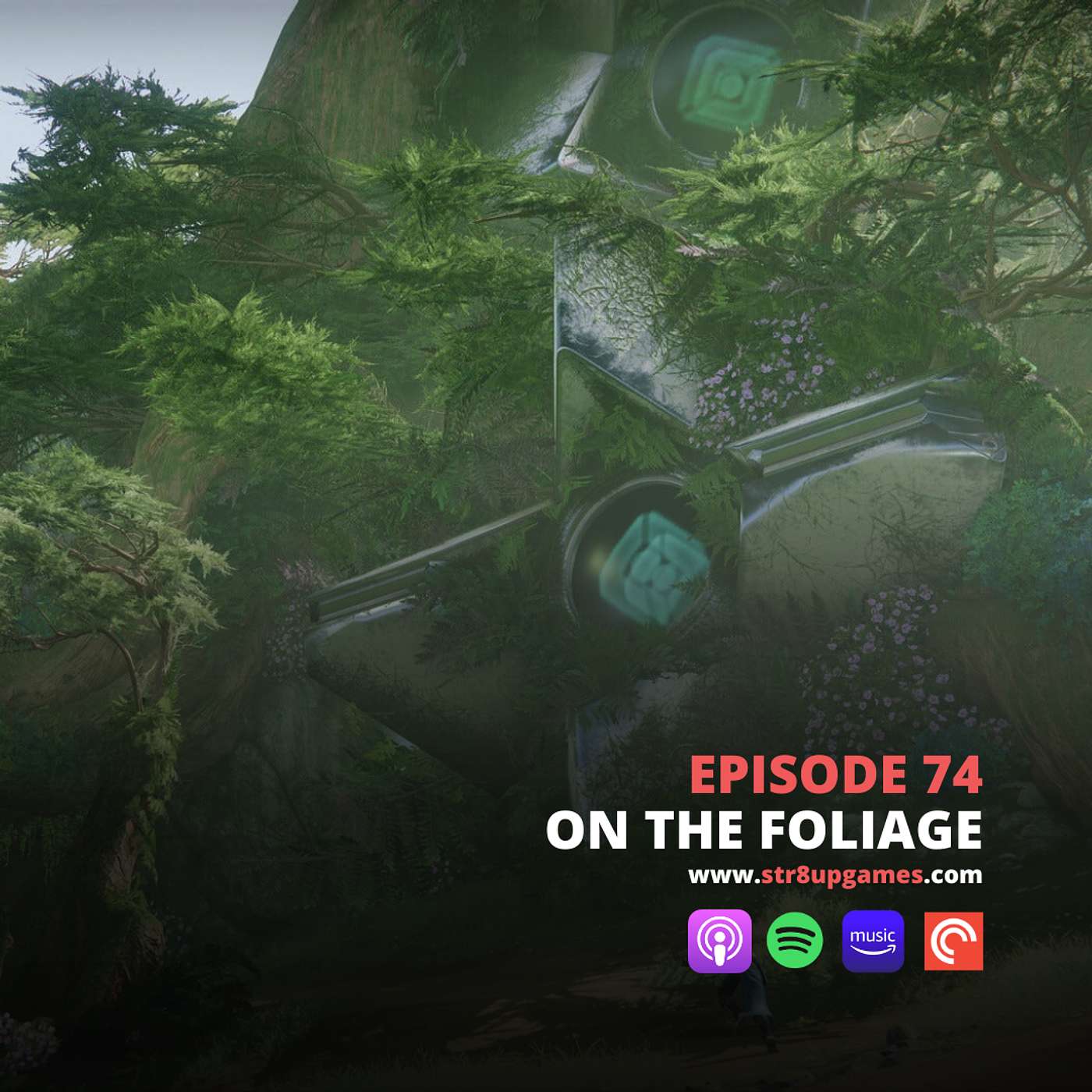 Ep.74 On The Foliage
