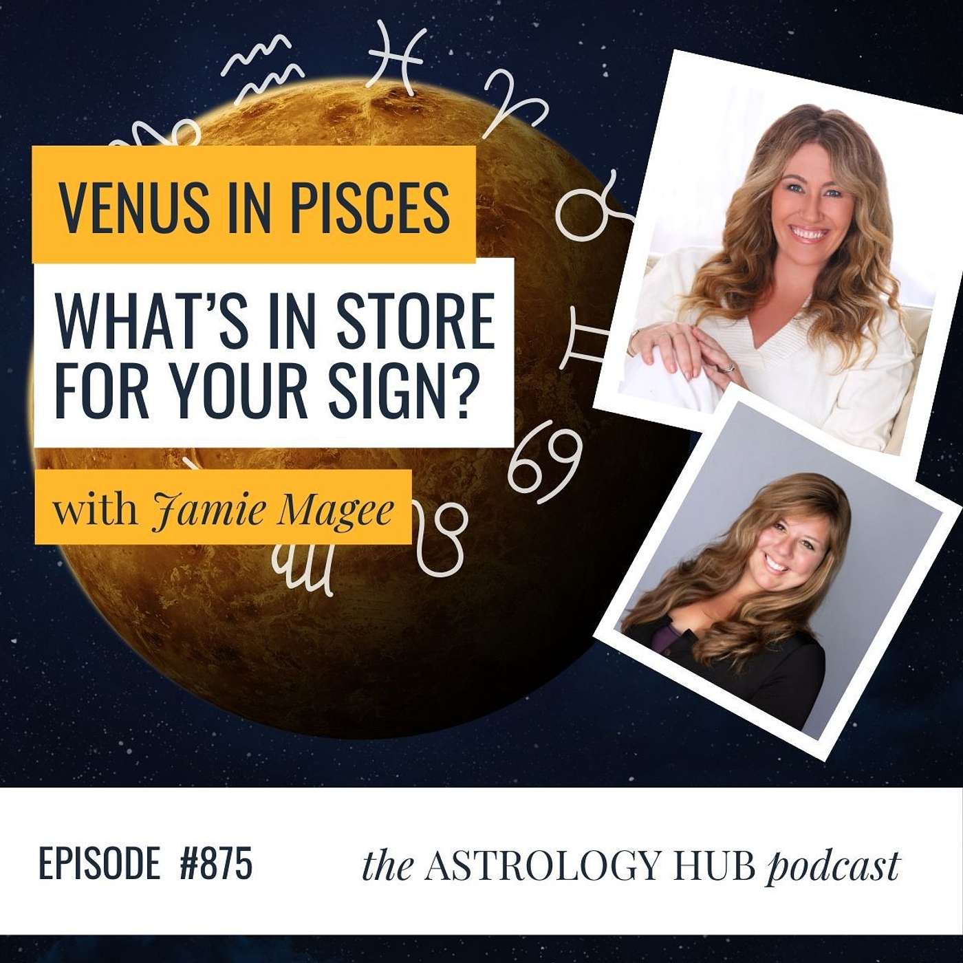 cover of episode Venus in Pisces Forecast for ALL SIGNS with Jamie Magee