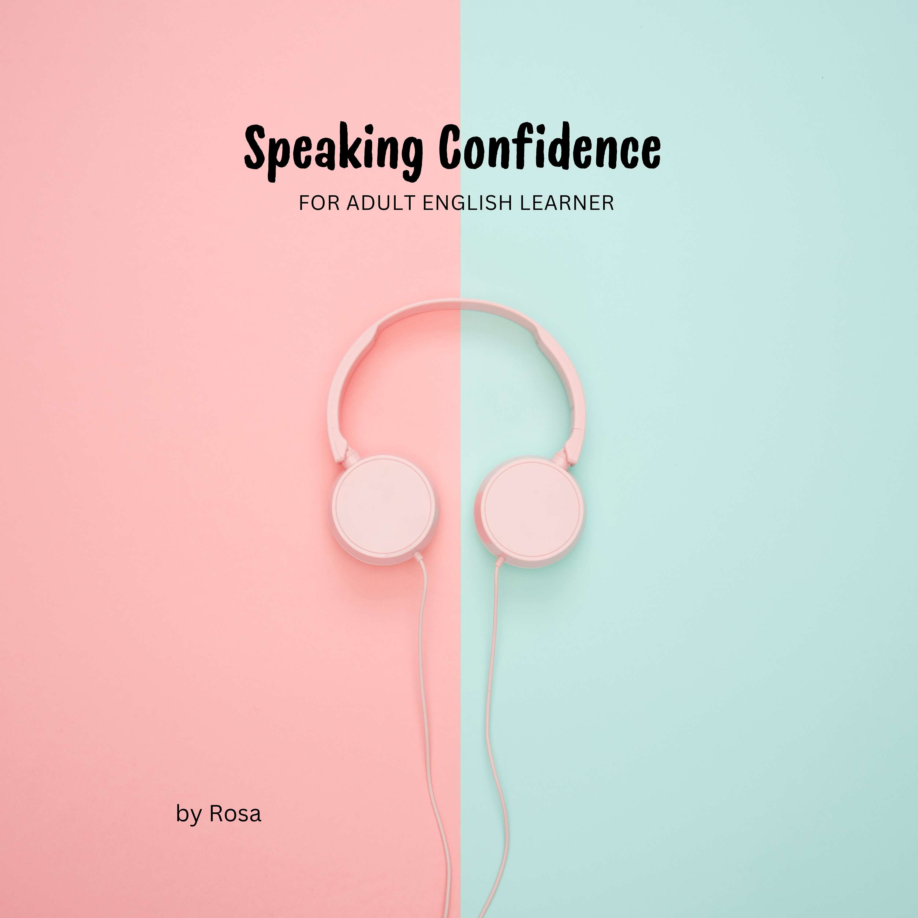 Speaking Confidence for Adult English Learners