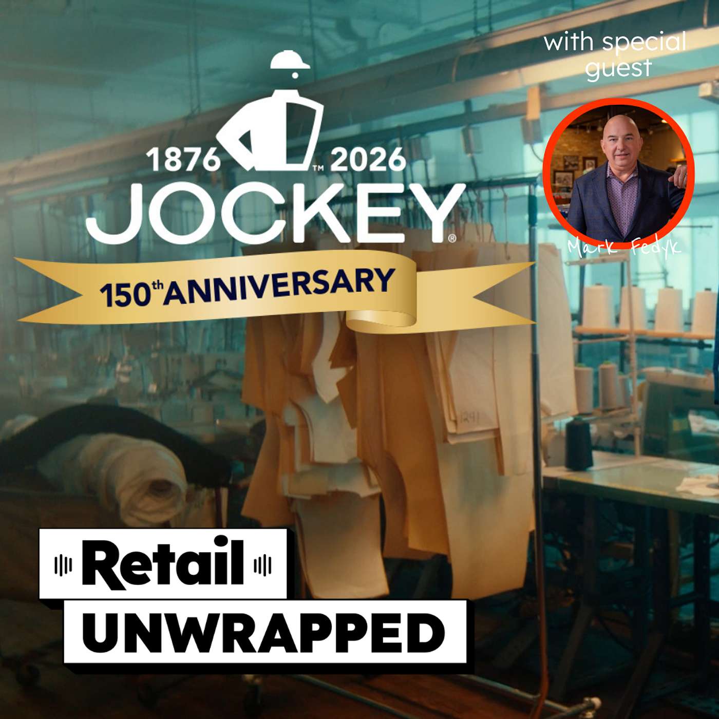 EP 289: Jockey Turns 150 Years Old and Is Still Inventing