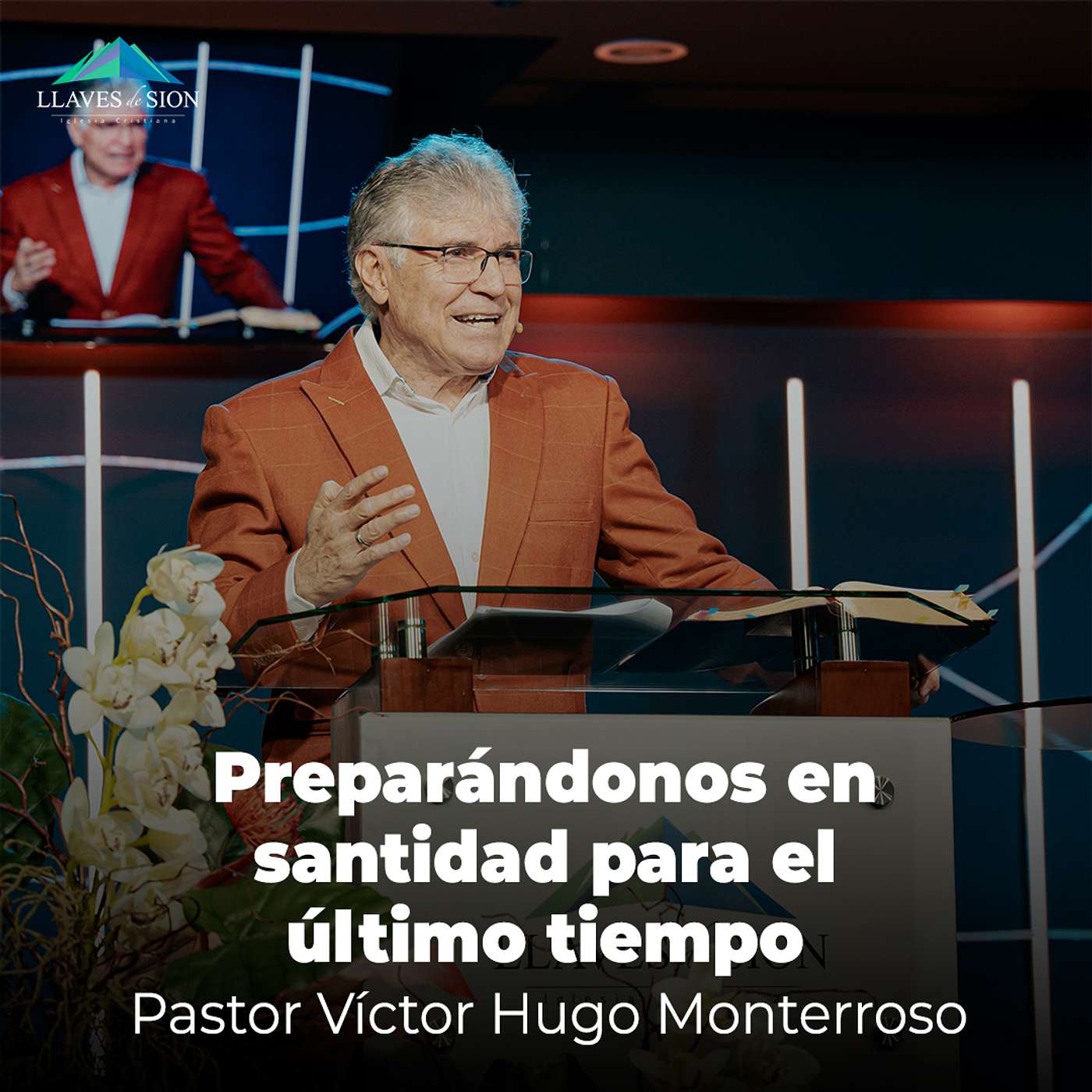 Preparándonos en santidad para el último tiempo episode artwork