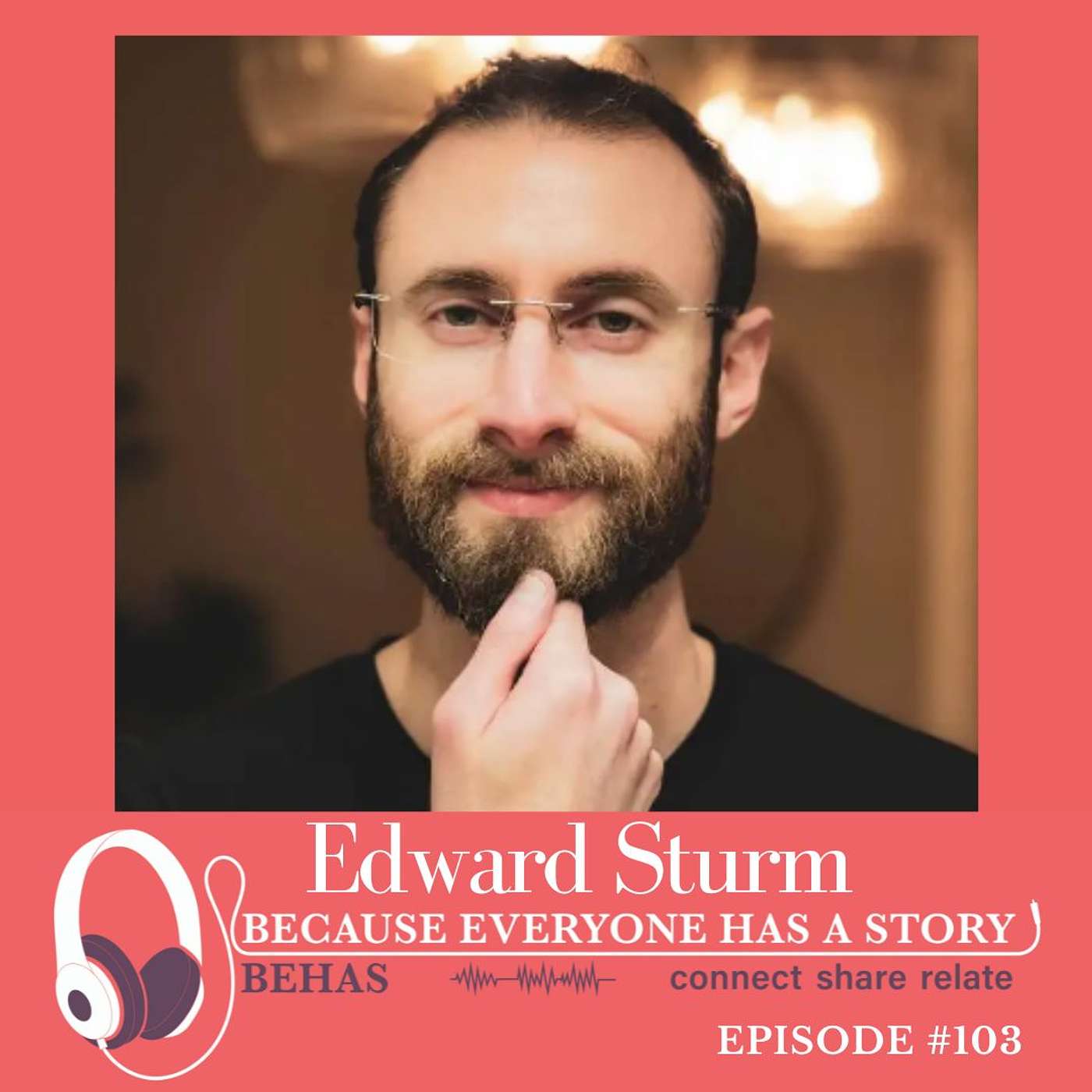 A Digital Nomad's Journey Through Success, Failure, and Resilience - Edward Sturm : 103 episode artwork