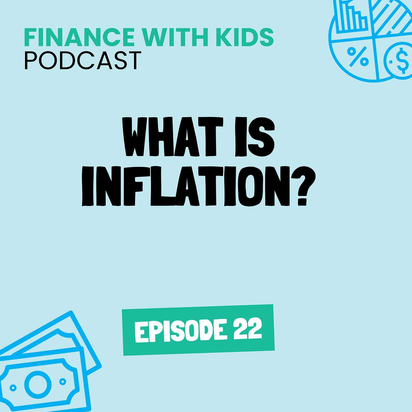 22: What is Inflation