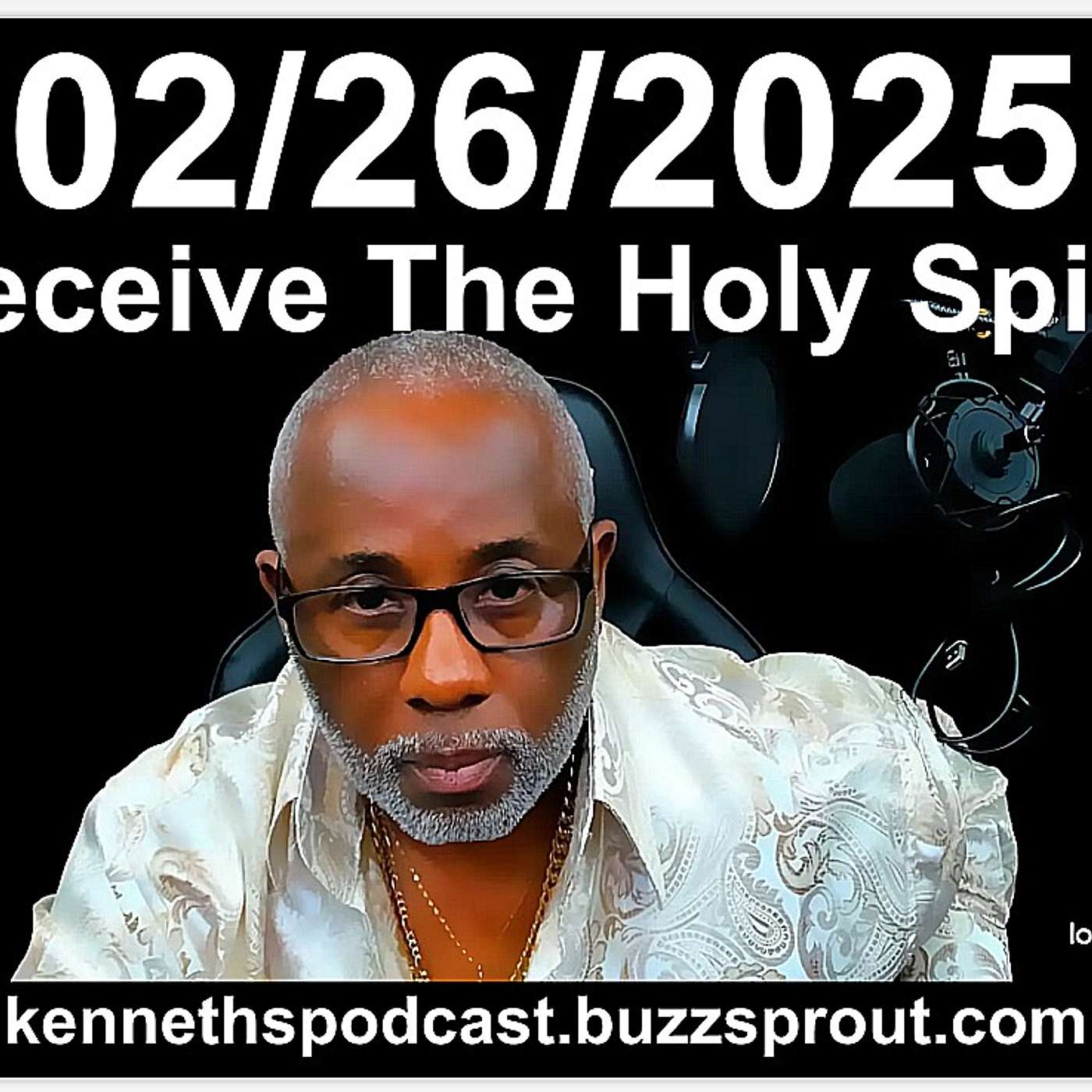 02/26/2025 - Receive The Holy Spirit #1