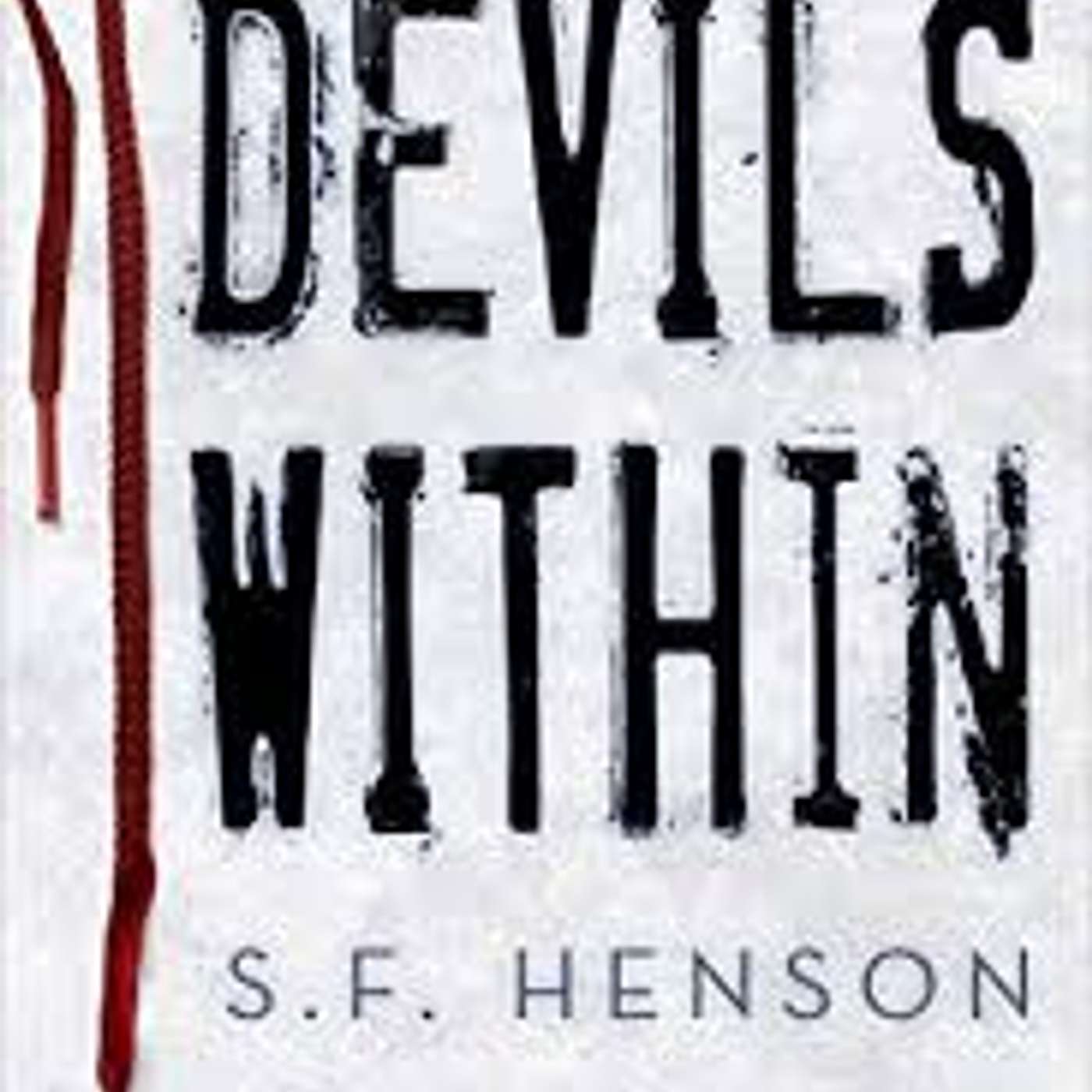 Devils Within    By S. F. Henson (Contemporary)