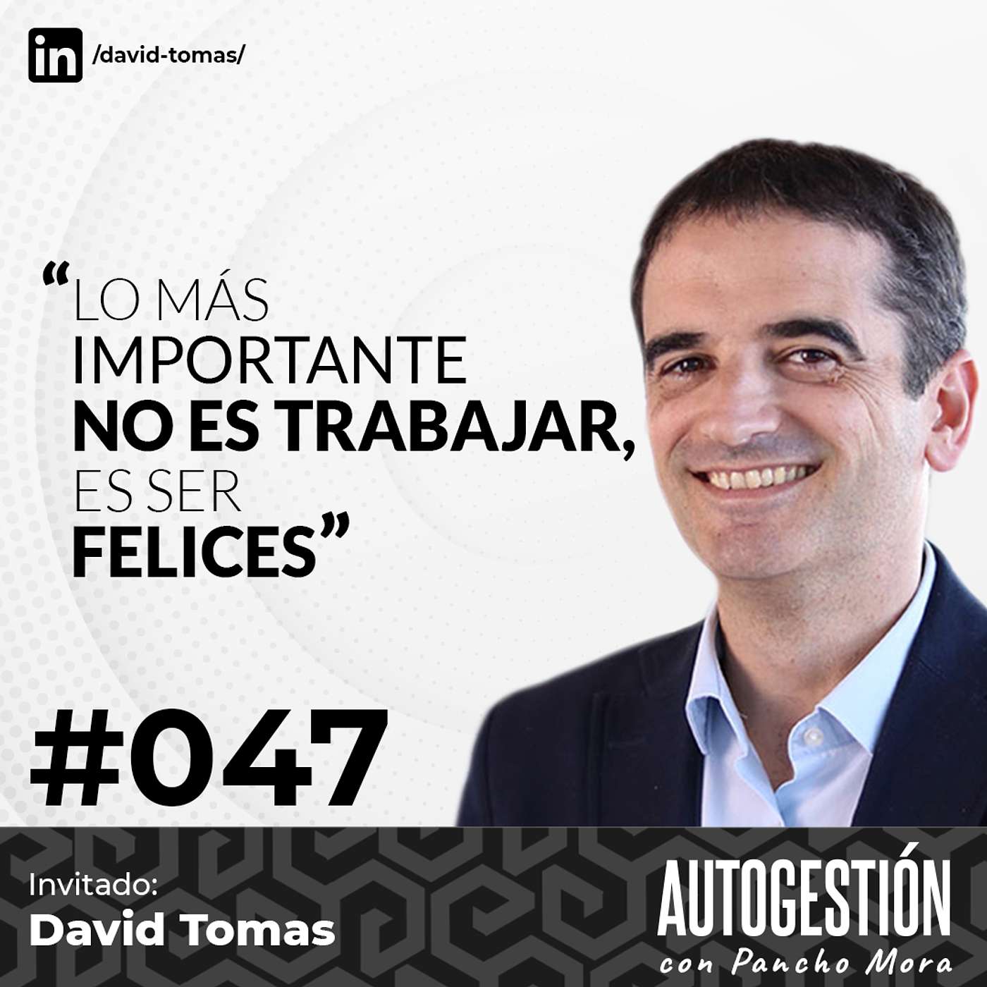 Autogestión con Pancho Mora