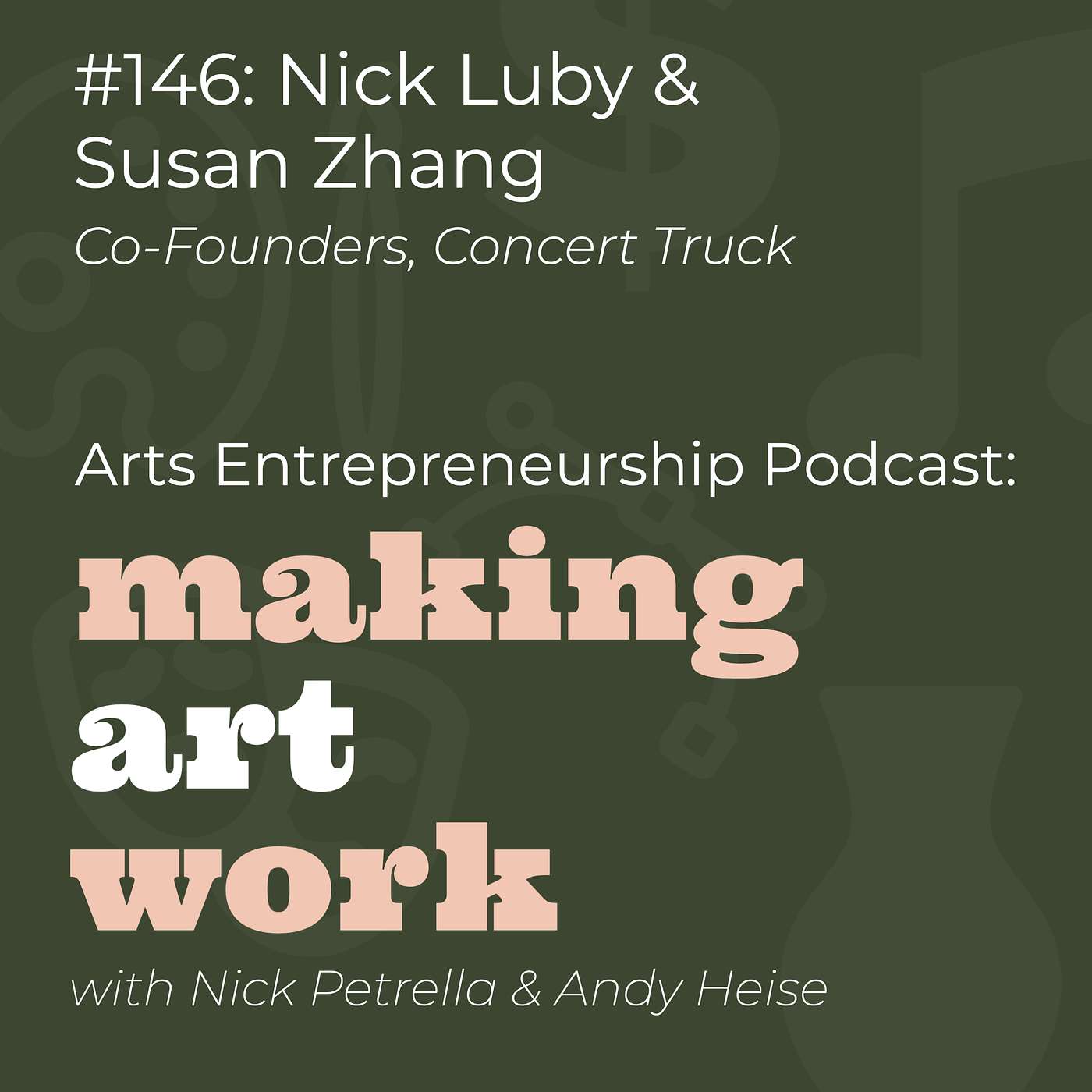 Arts Entrepreneurship Podcast: Making Art Work