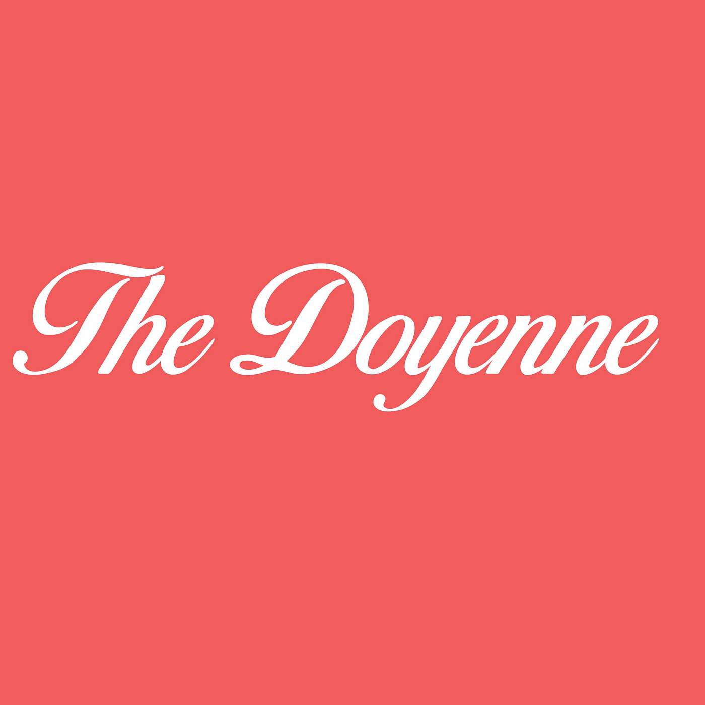 The Doyenne