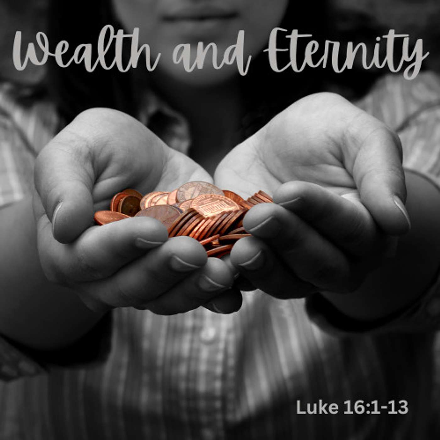 Wealth and Eternity