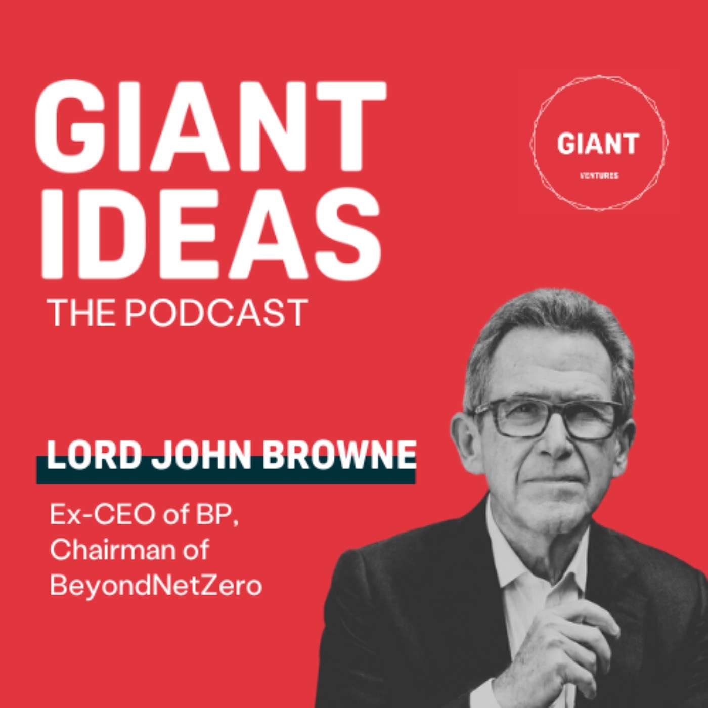 LIVE: Former BP CEO Lord Browne on solving climate change episode artwork