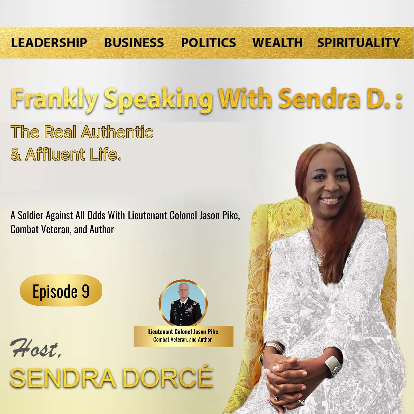 FRANKLY SPEAKING WITH SENDRA D. Podcast