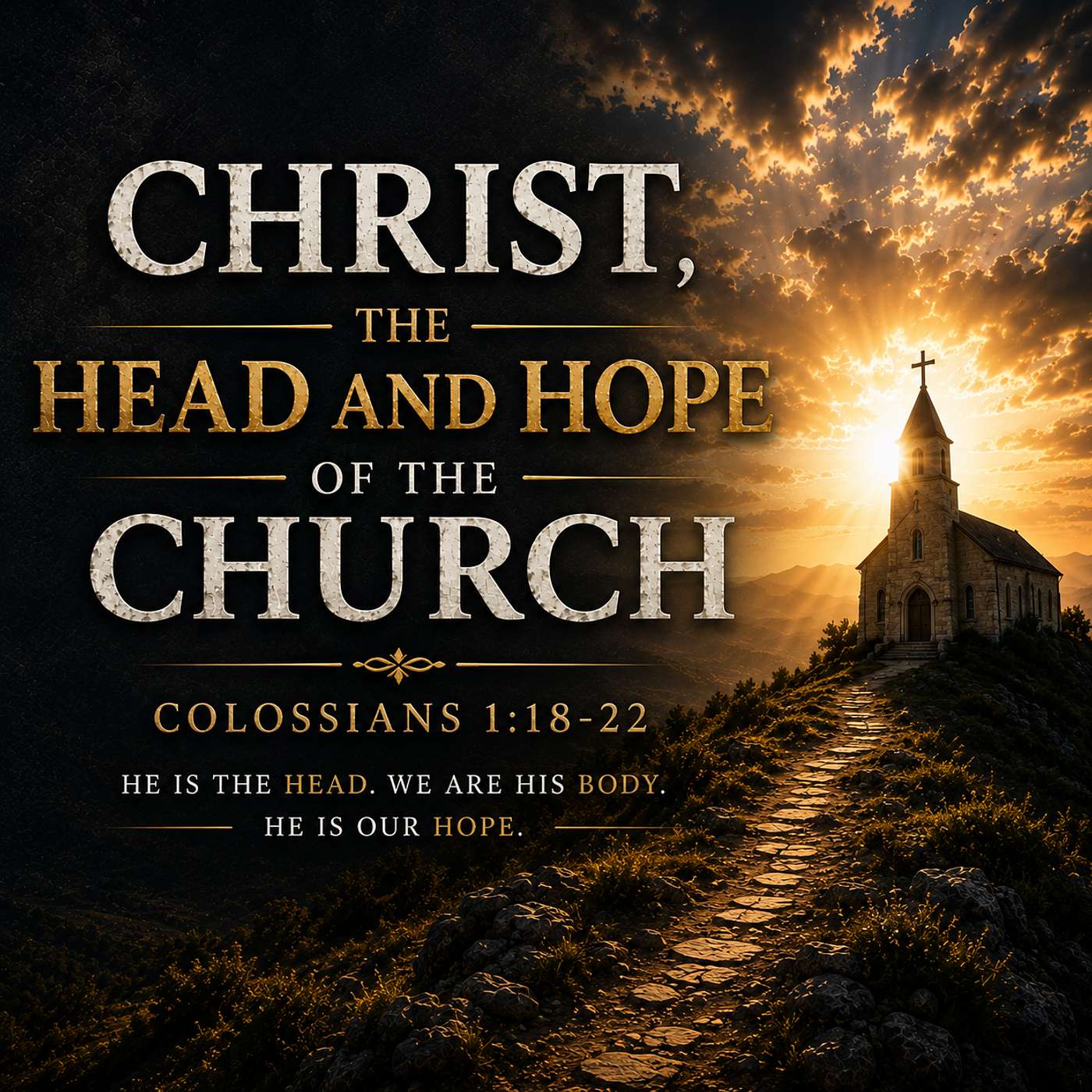 Christ, The Head And Hope Of The Church episode artwork