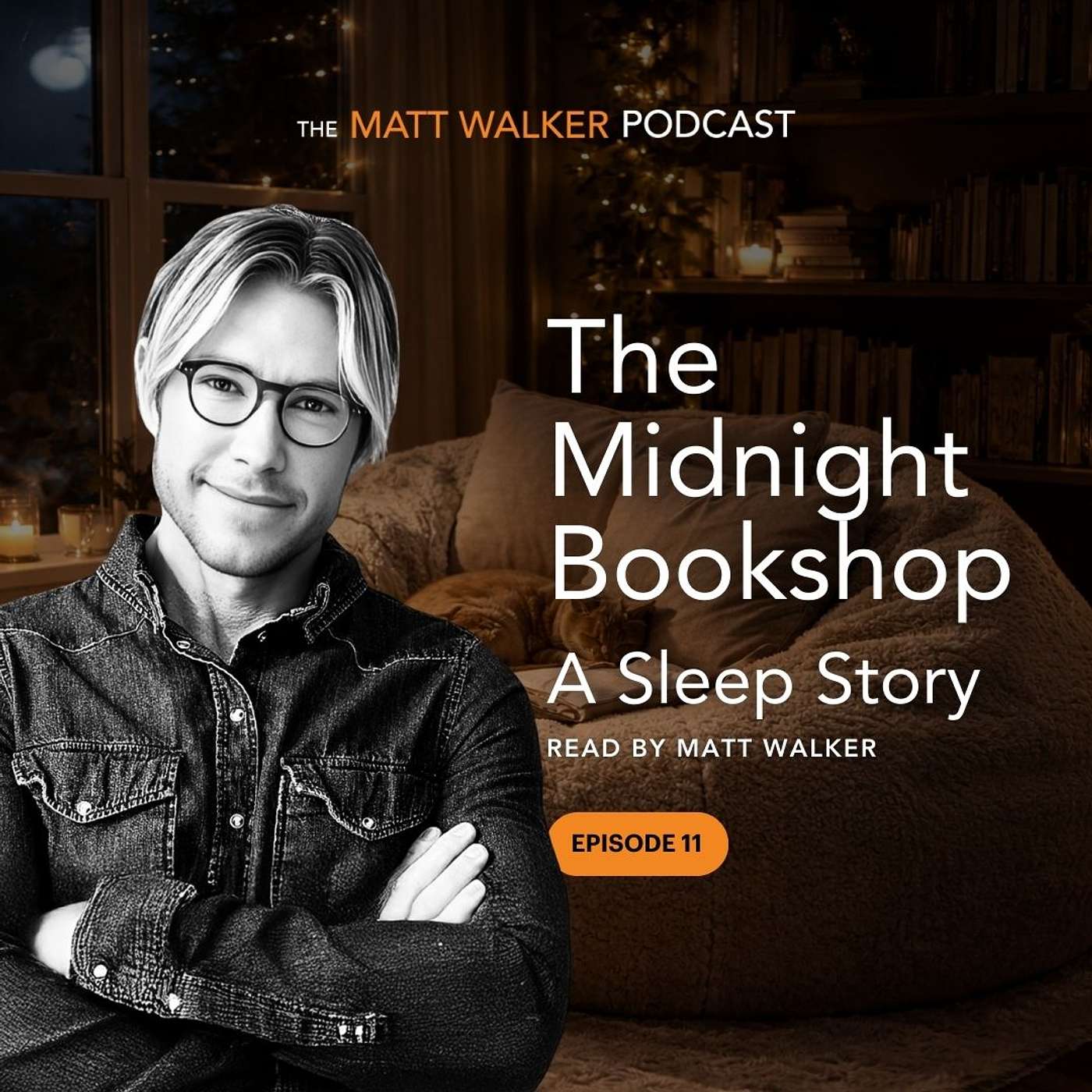 The Midnight Bookshop: A Sleep Story Read by Matt Walker