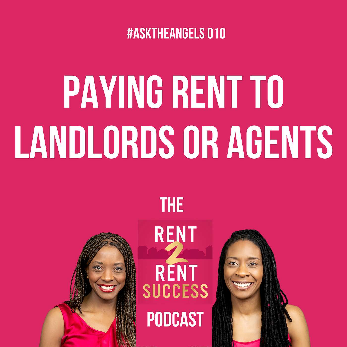 The Rent 2 Rent Success Property Podcast