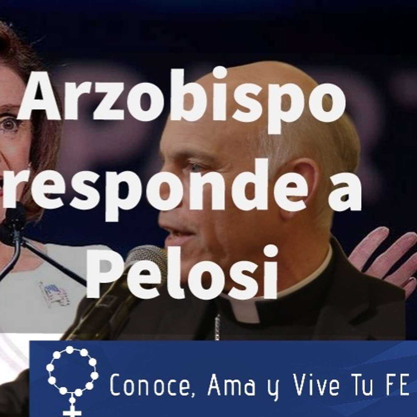 Episodio 436: 😯 Arzobispo responde a Pelosi 🤫 Hipocresía entre pro-vidas 😱 en Vivo con Luis Román episode artwork