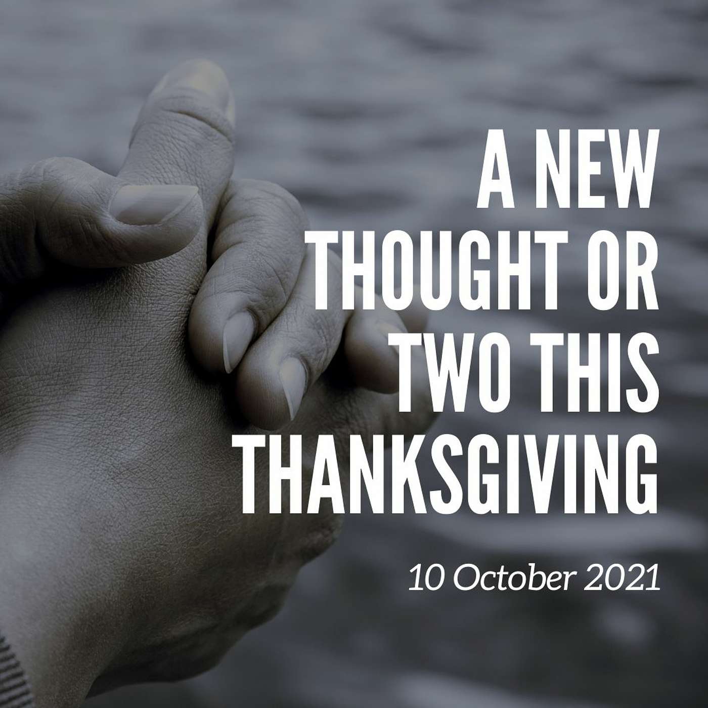 A New Thought Or Two This Thanksgiving | Lindsay Anderson | October 10 2021 episode artwork