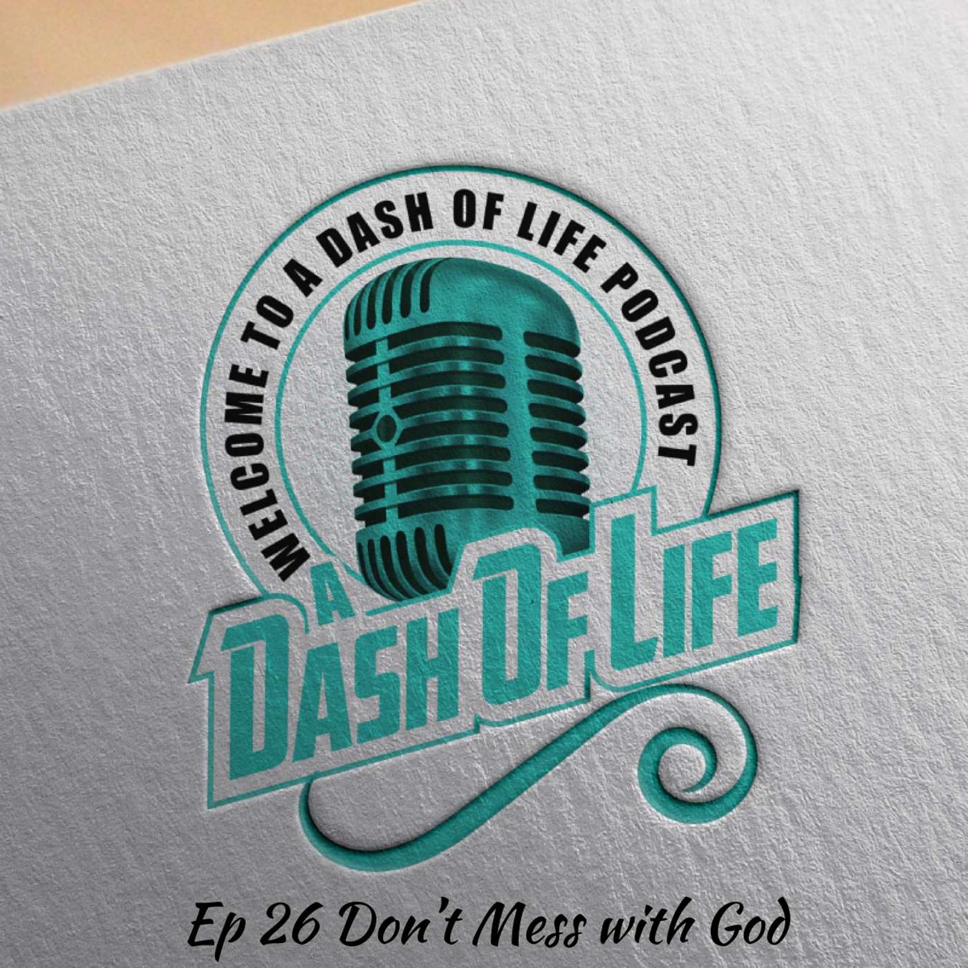 Episode 26 Don't Mess with God episode artwork