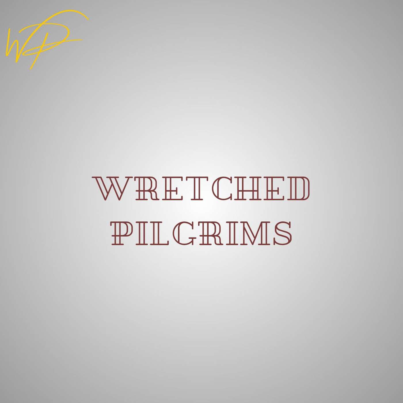 Wretched Pilgrims cover