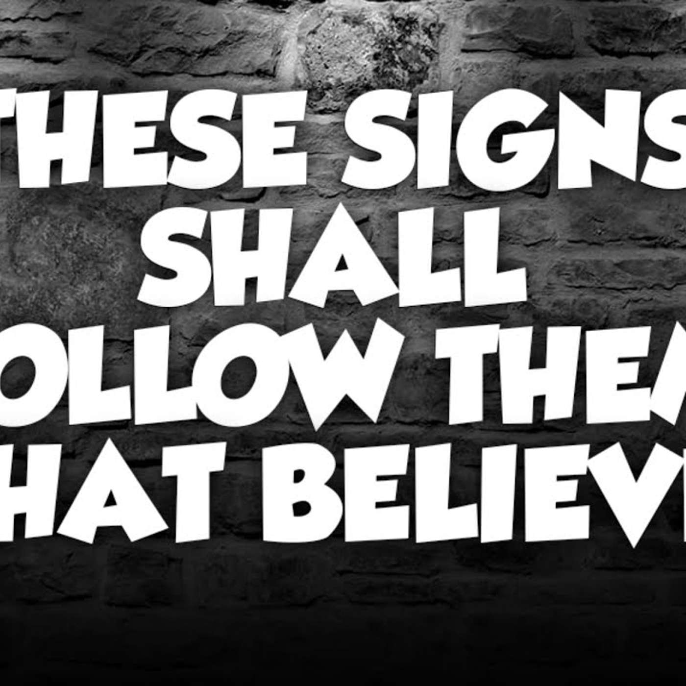 Signs That Follow Believers Part 4