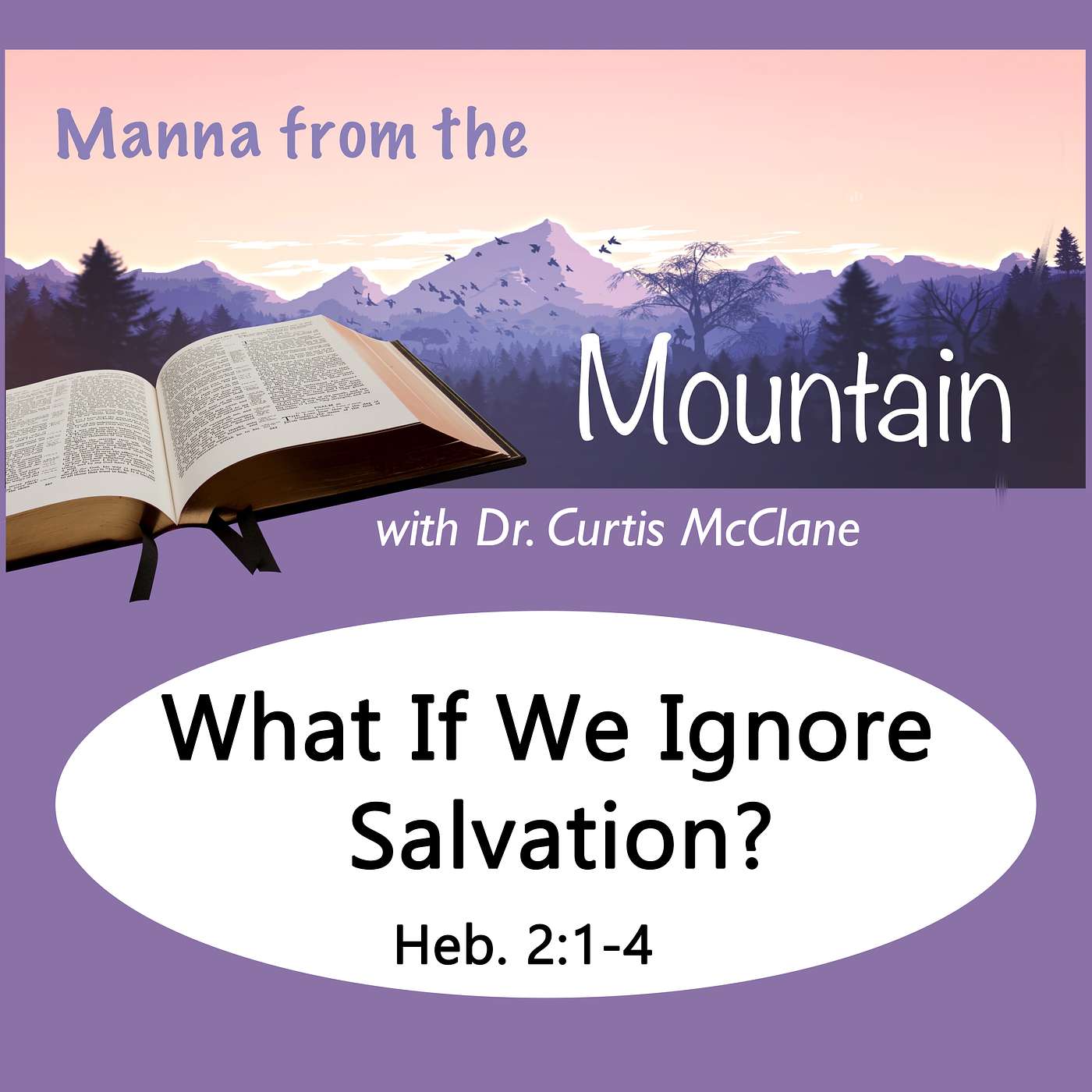 Manna on the Mountain