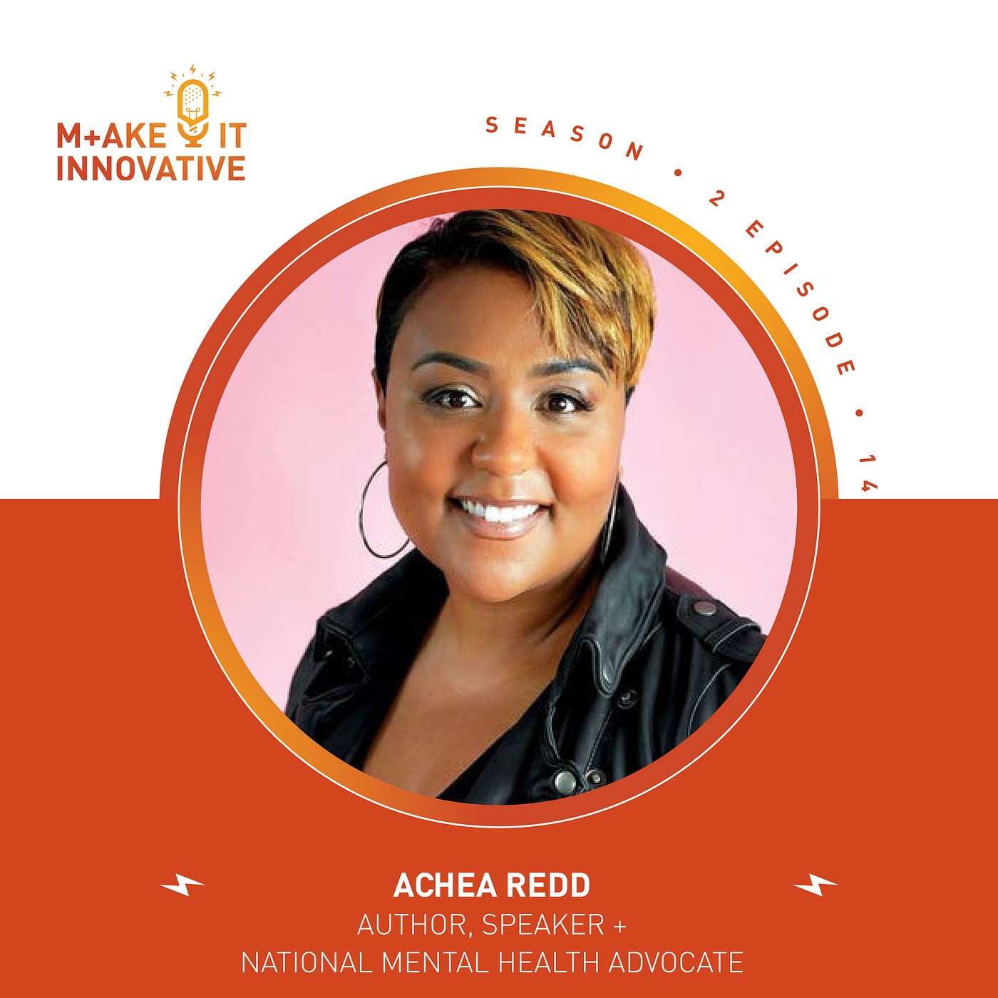 S2 15 : Achea Redd Shares What You Need to Make Your Mental Health Healthier