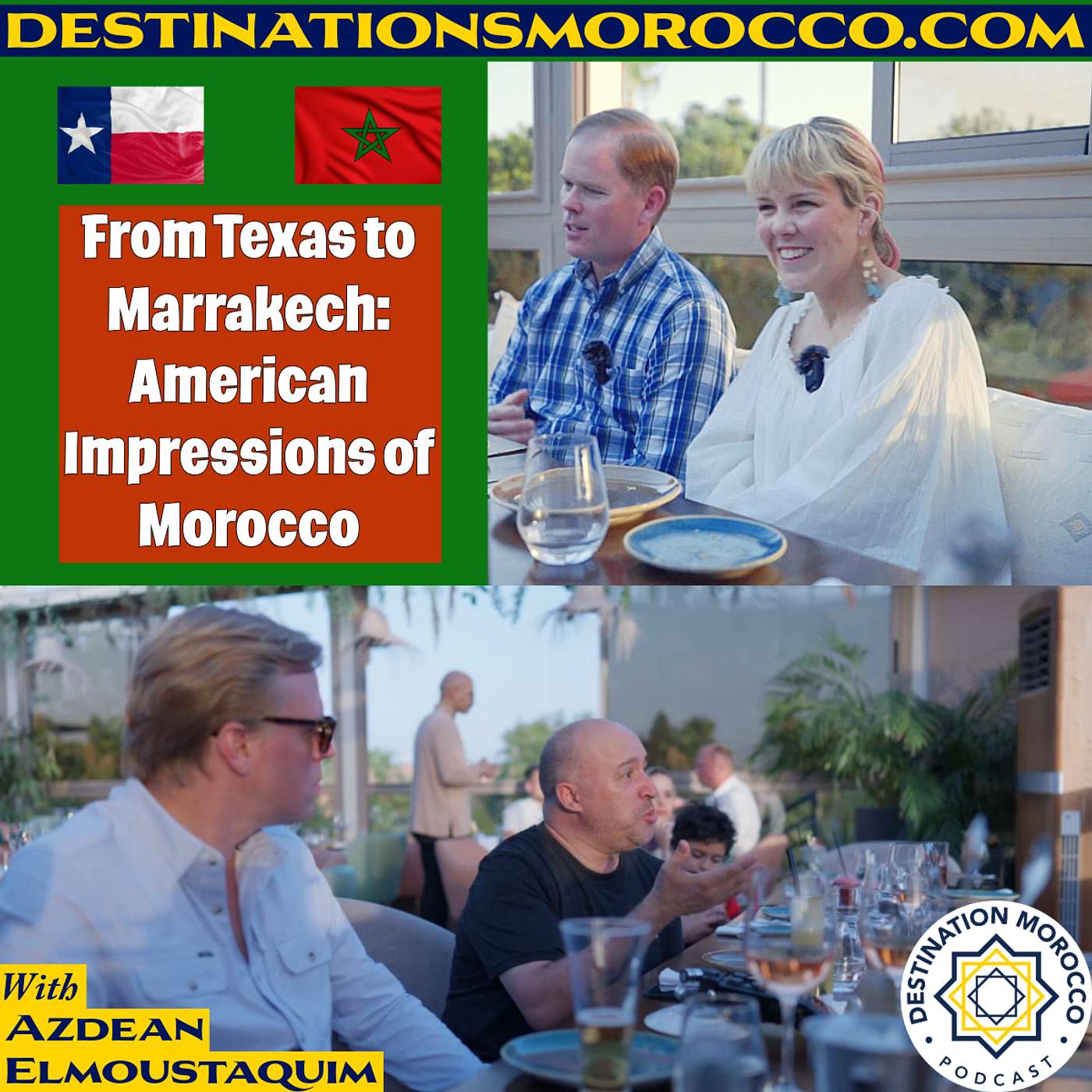 Destination Morocco Podcast