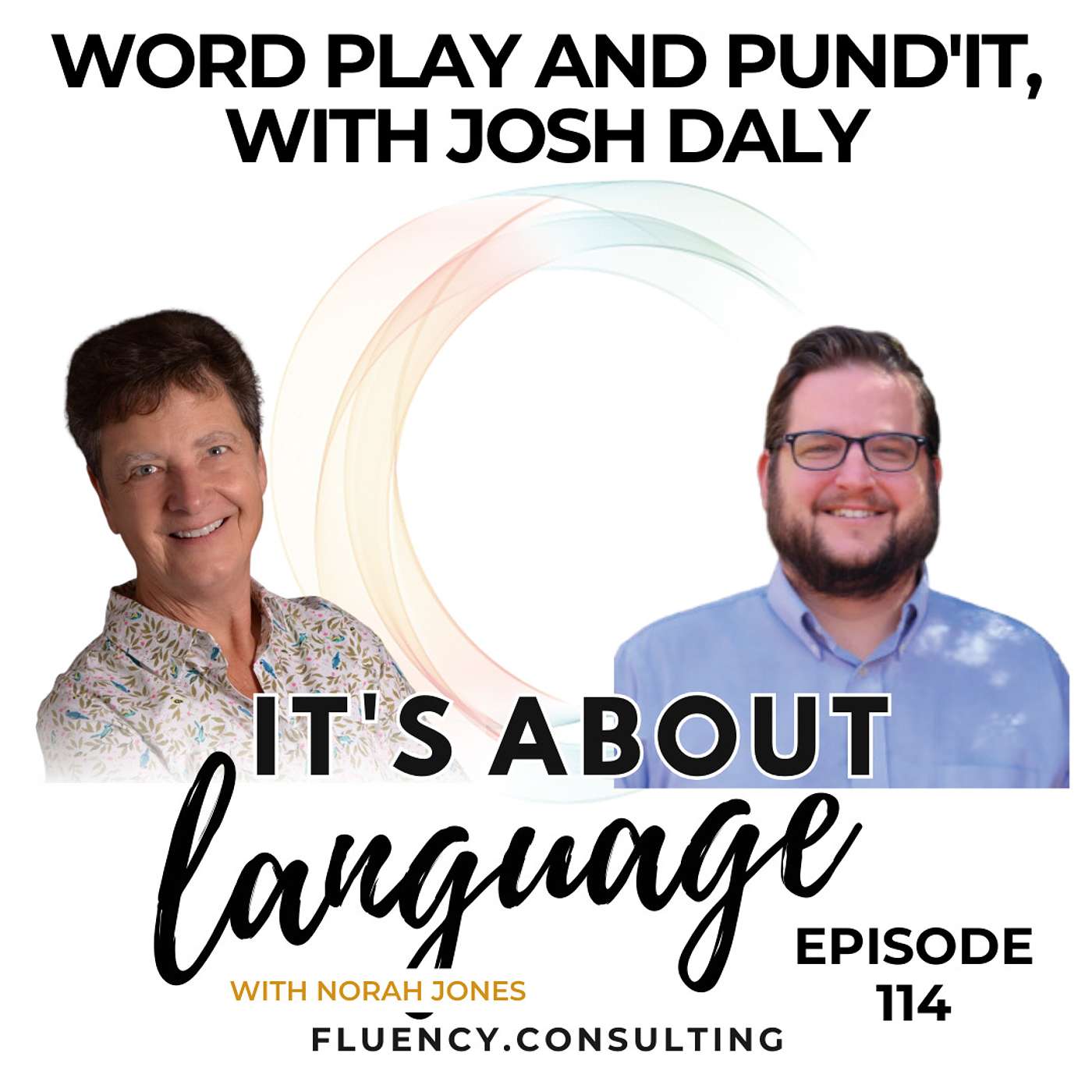 Episode 114  Word Play and Pund'It, with Josh Daly
