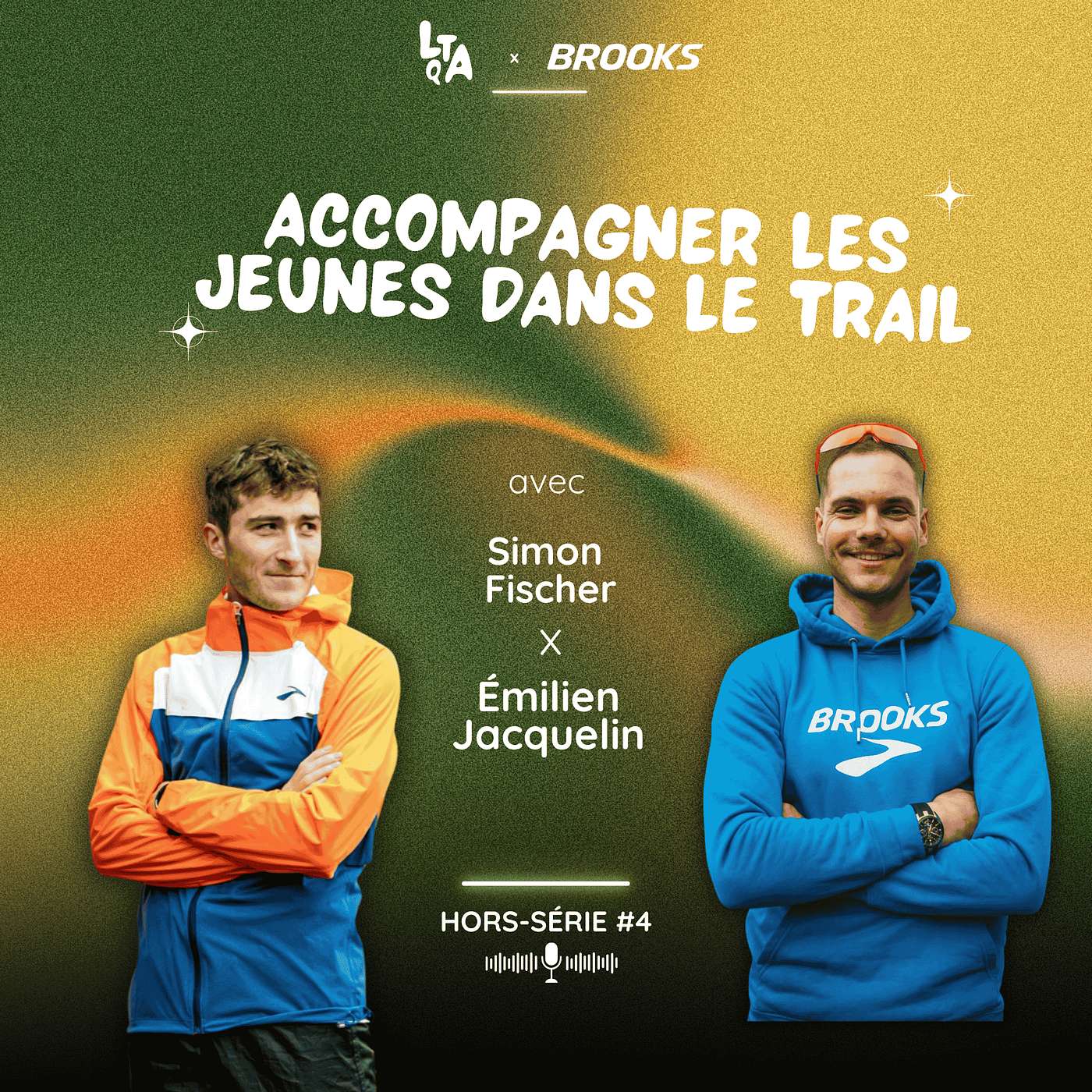 Hors-Série #4 : Comment accompagner les jeunes dans le Trail ? Avec Émilien Jacquelin et Simon Fischer du Brooks Trail Project