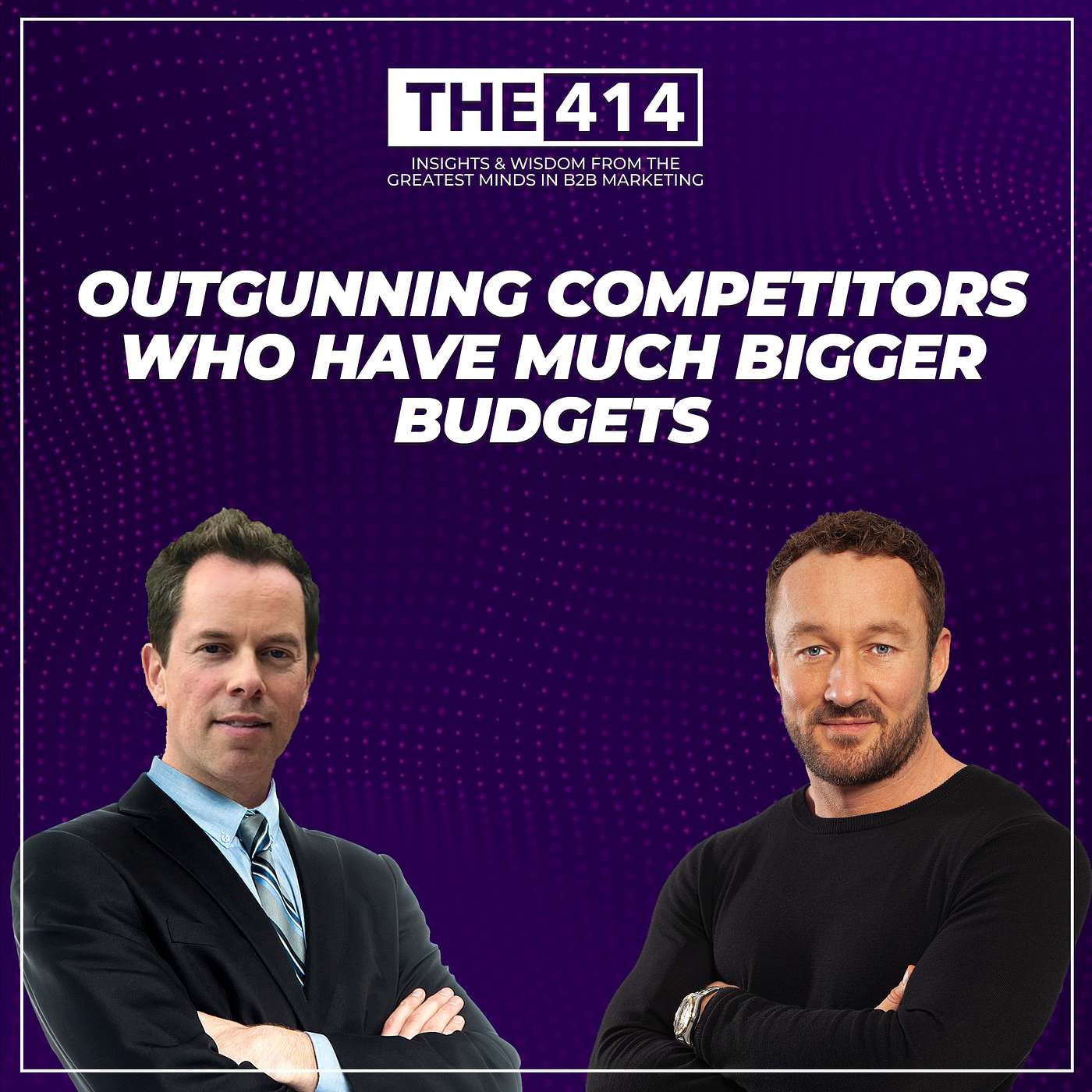 THE 414 - B2B Marketing Podcast