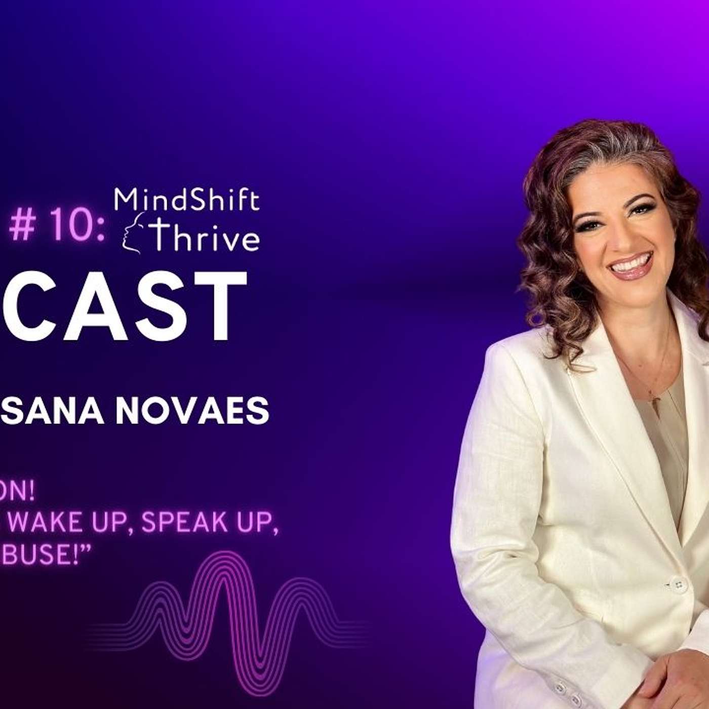 MindShift Thrive Podcast