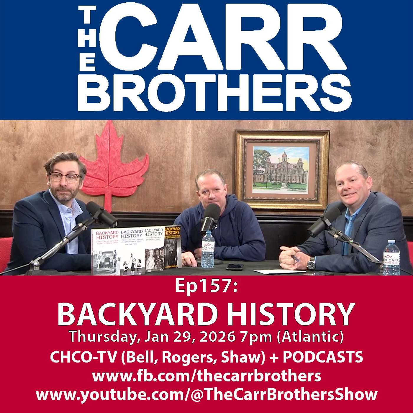 Ep157: BackYard History (Andrew MacLean) The Carr Brothers (Jan 29/26) episode artwork
