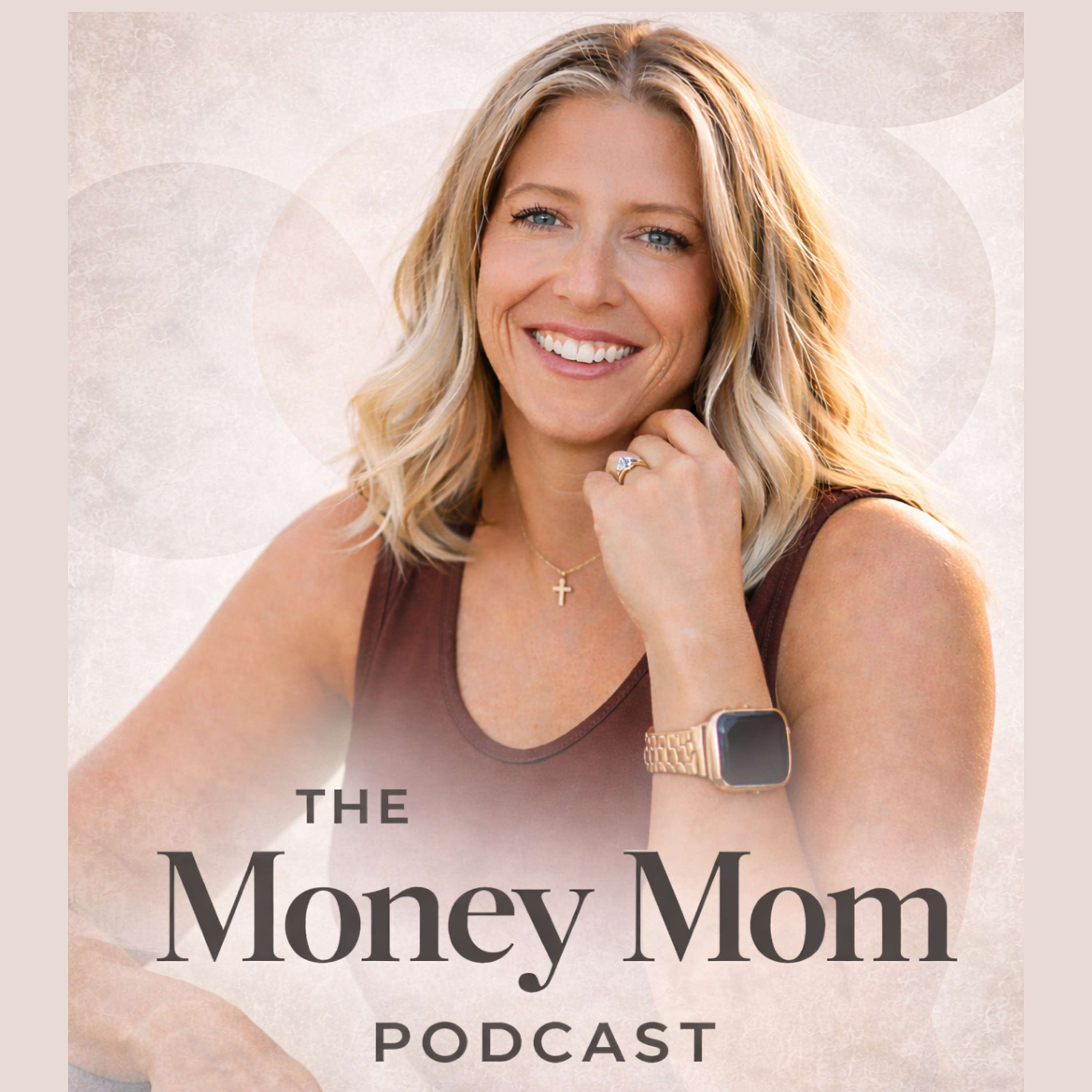 The Money Mom Podcast