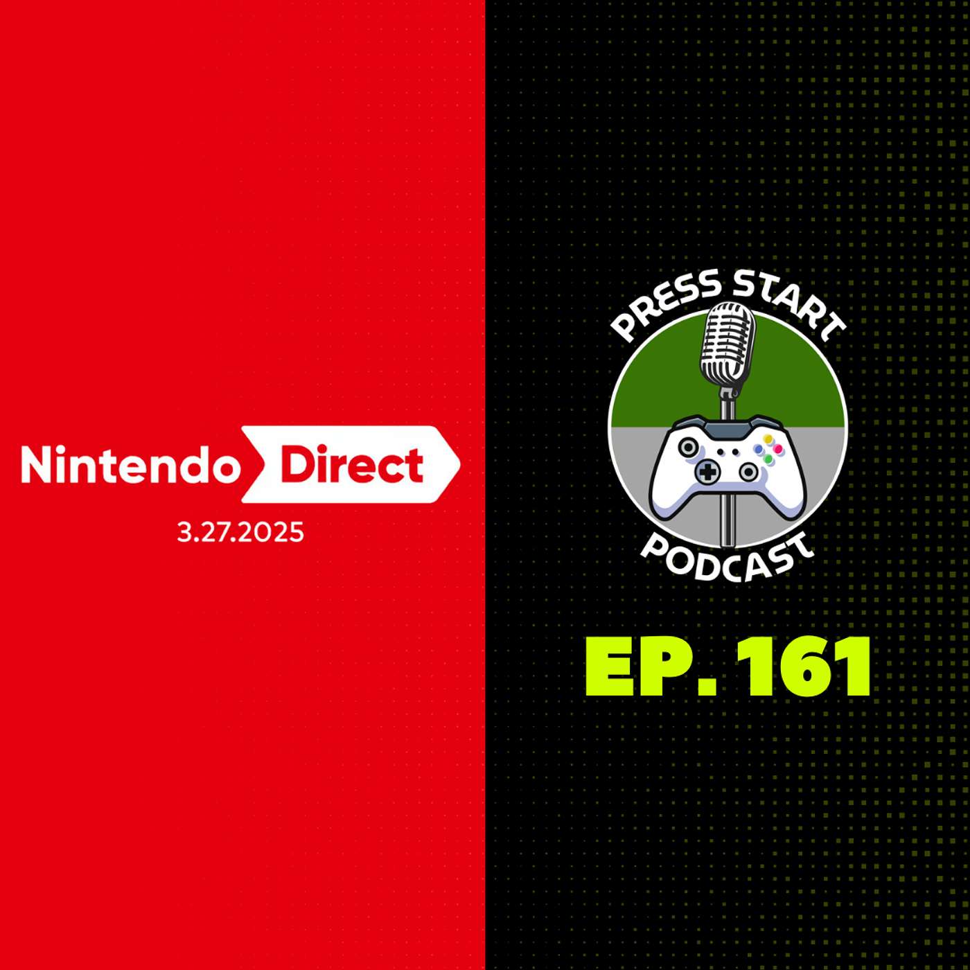 Ep. 161 (GameInformer is BACK, Nintendo Direct recap, Ubisoft shake up & SO MUCH MORE!!!)