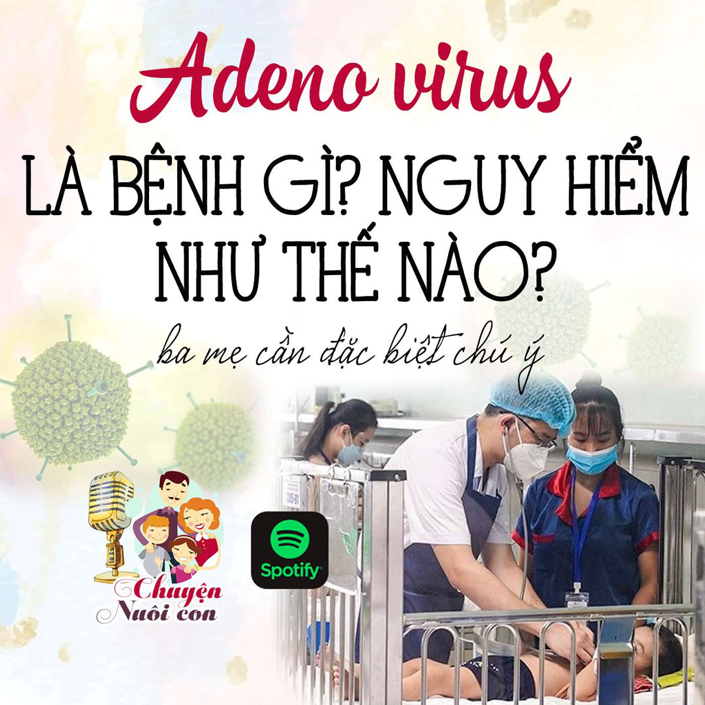 Chuyện Nuôi Dạy Con